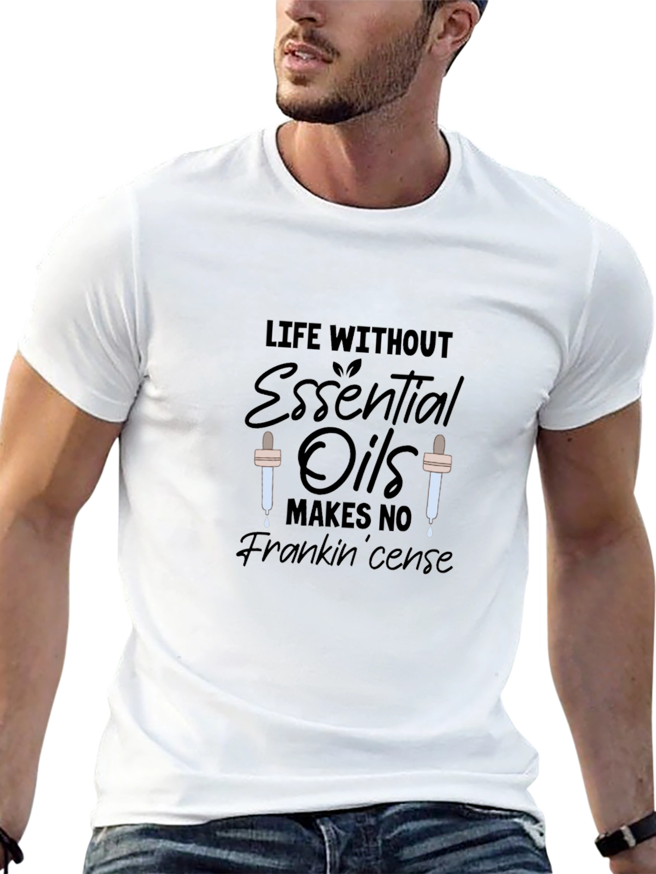 Essential Oils T-Shirt: Life Without Frankincense