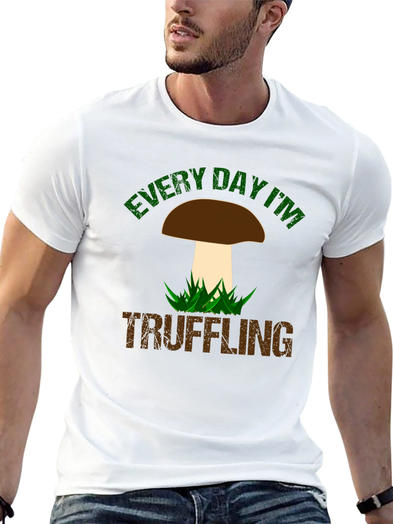 Every Day Im Truffling T-Shirt