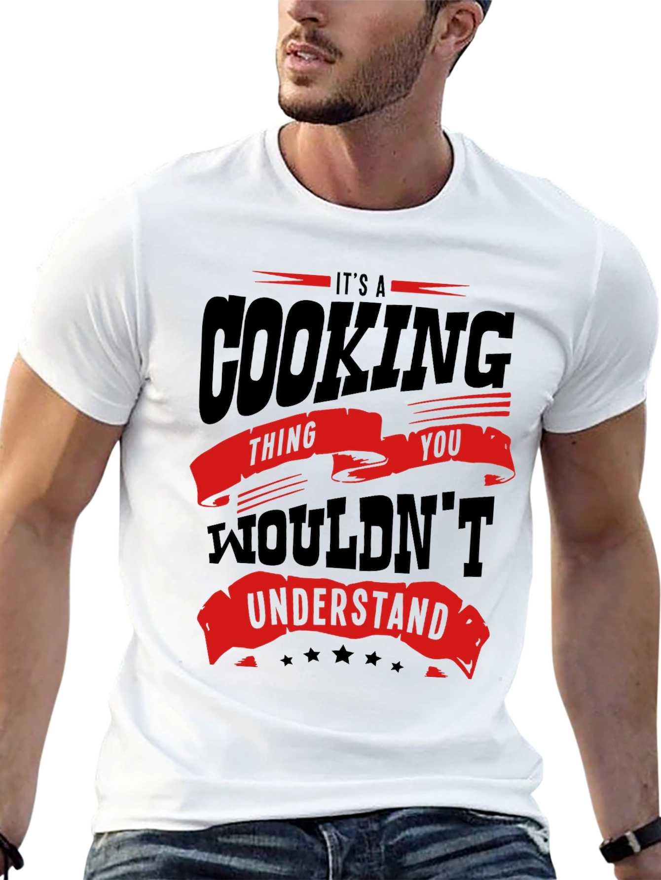 Cooking Thing You Wouldnt Understand T-Shirt