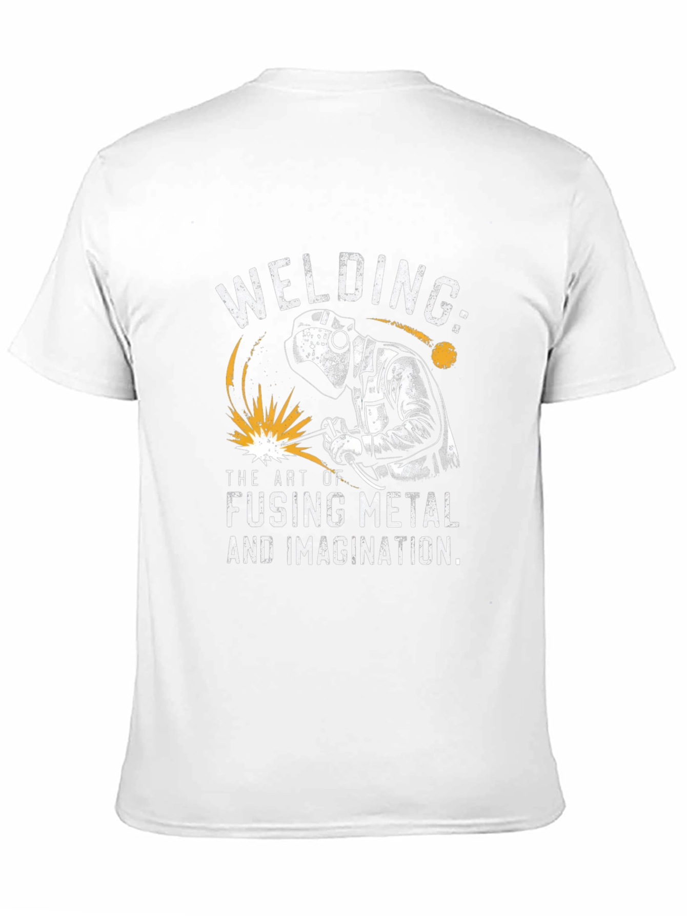 Welding T-Shirt: Art of Fusing Metal & Imagination