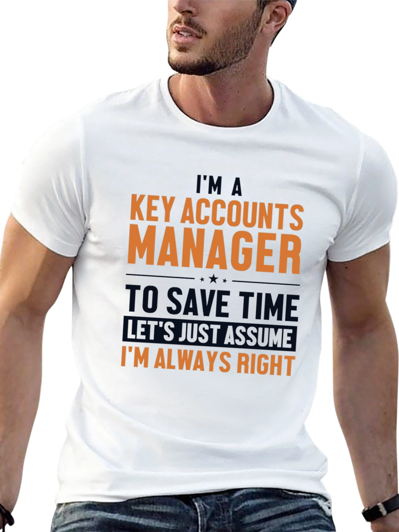 Key Accounts Manager Funny Slogan T-Shirt