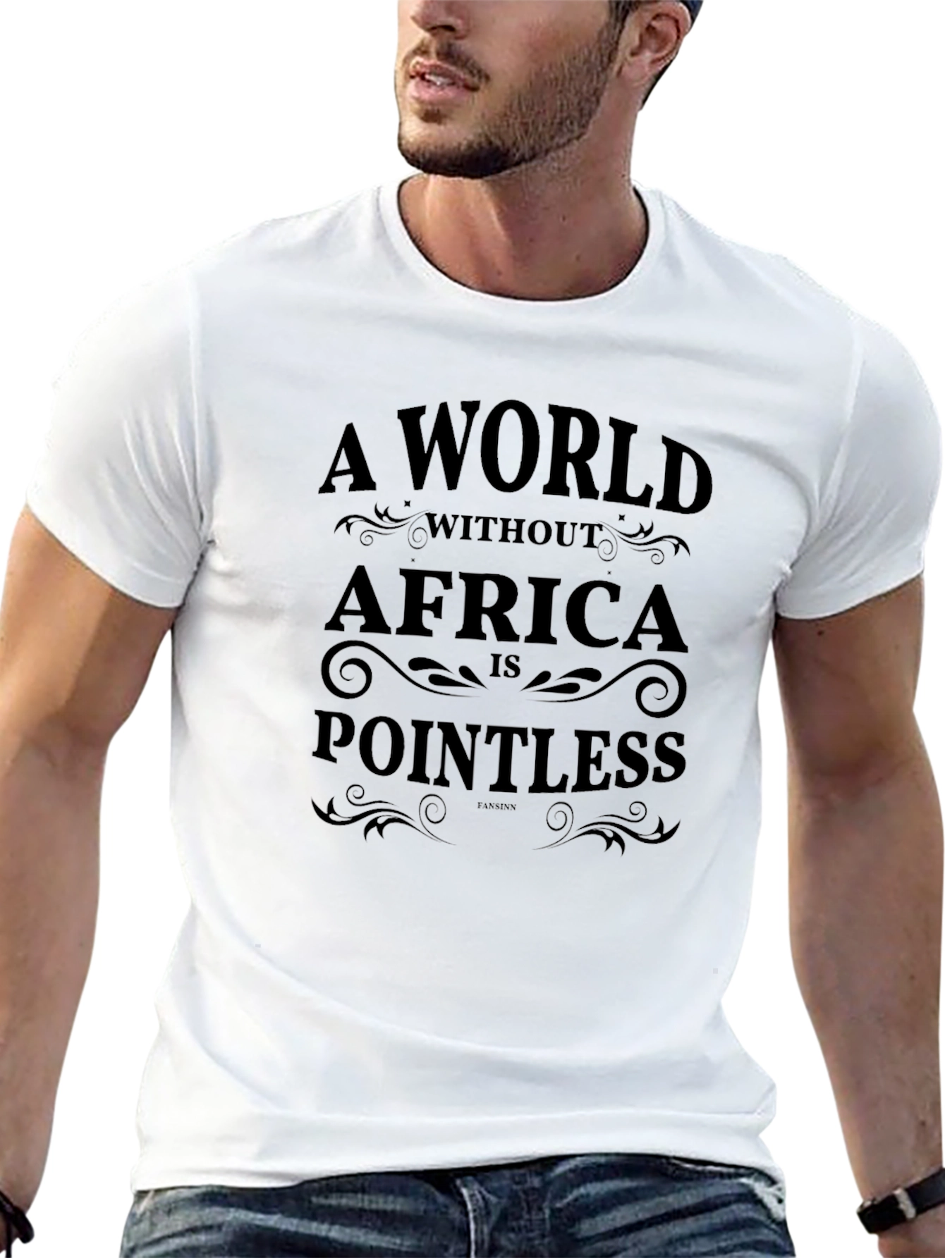 A World Without Africa is Pointless T-Shirt