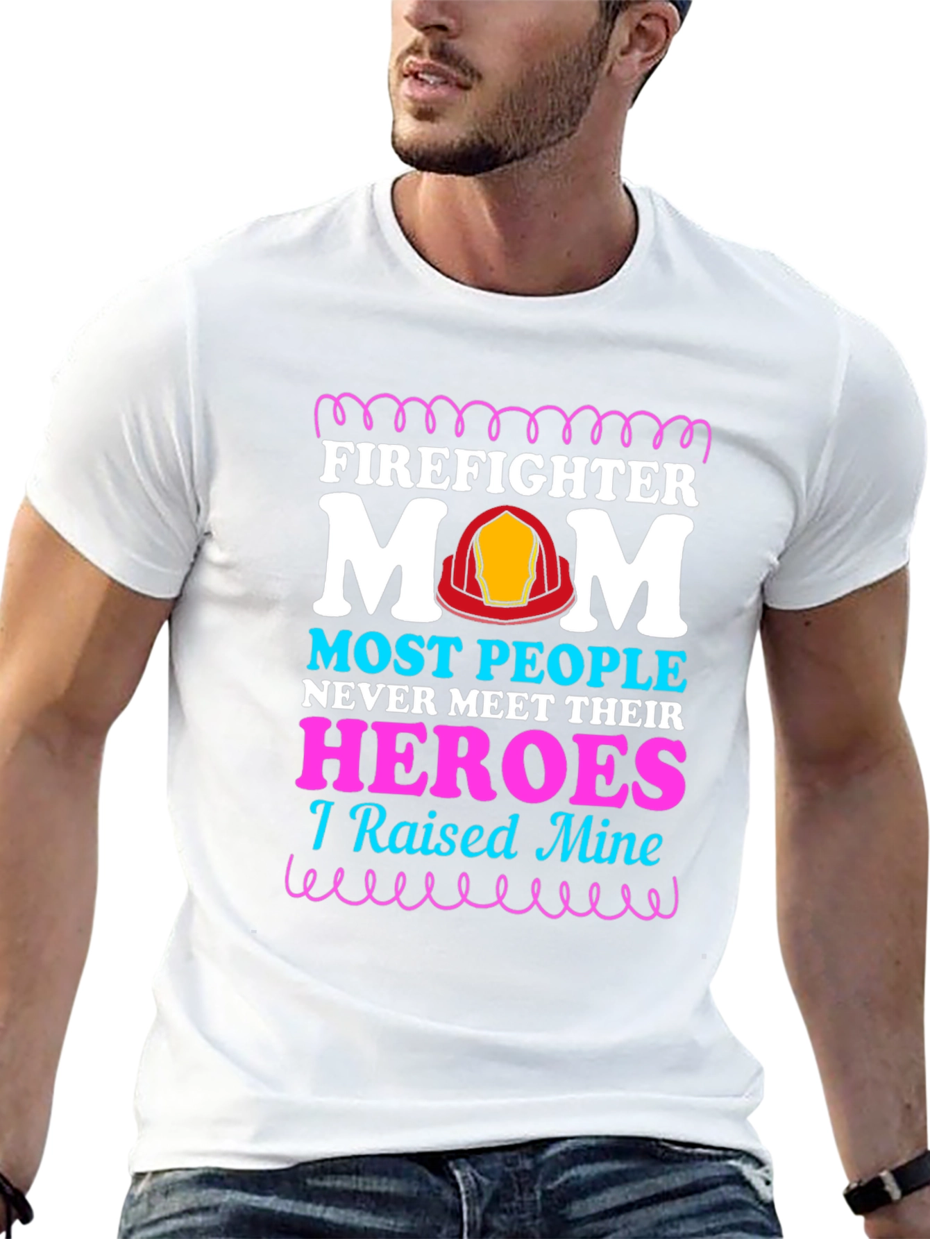 Firefighter Mom T-Shirt - Raised My Heroes