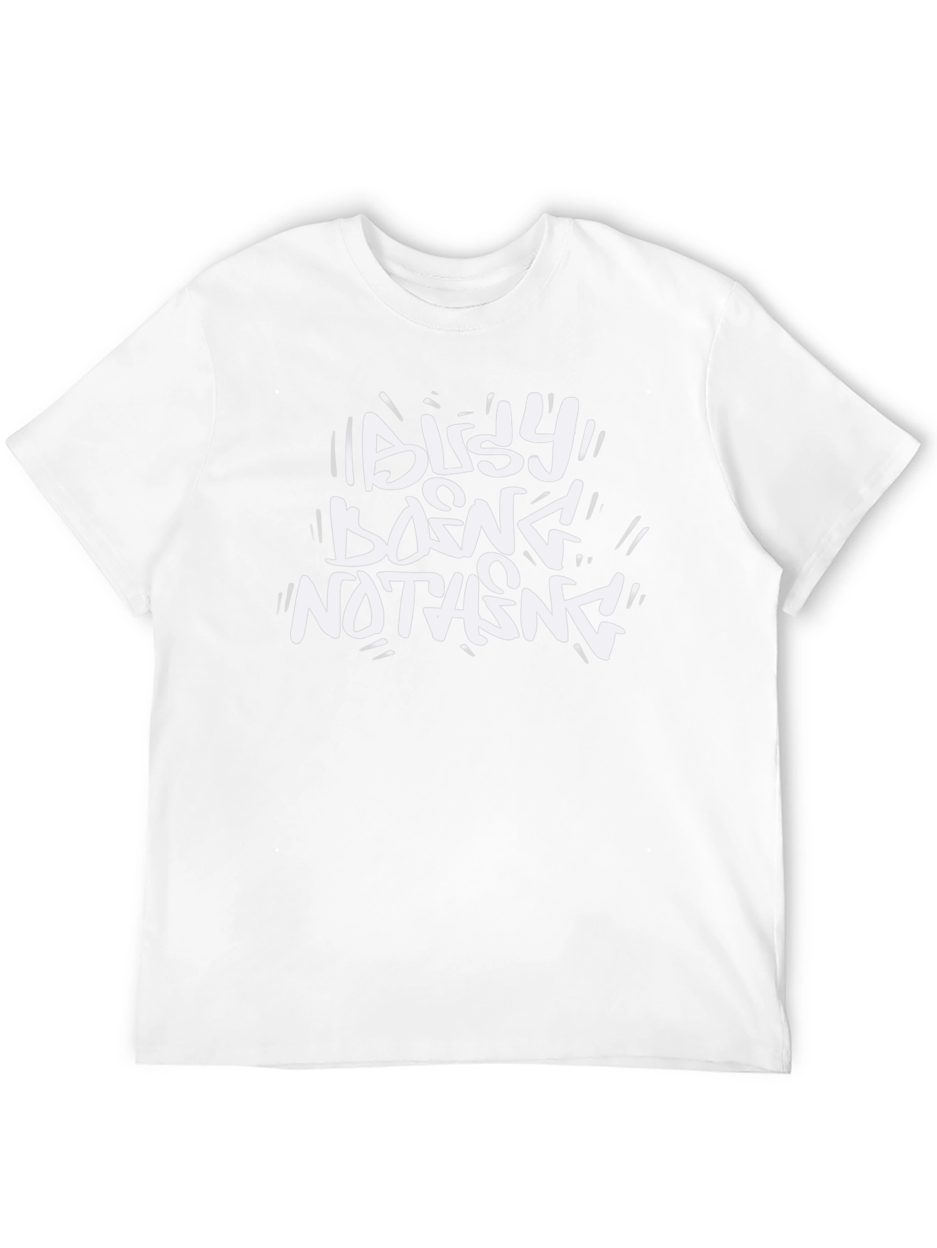 Busy Doing Nothing Graphic T-Shirt - Casual Comfort