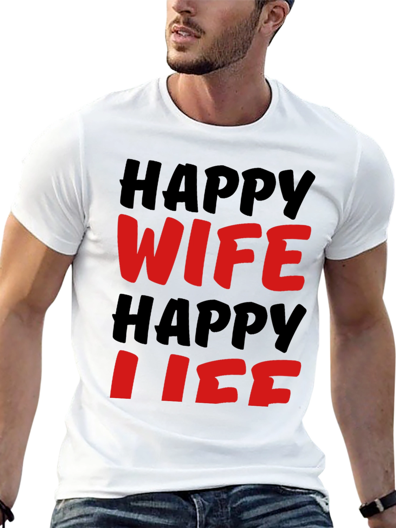 Happy Wife Happy Life T-Shirt