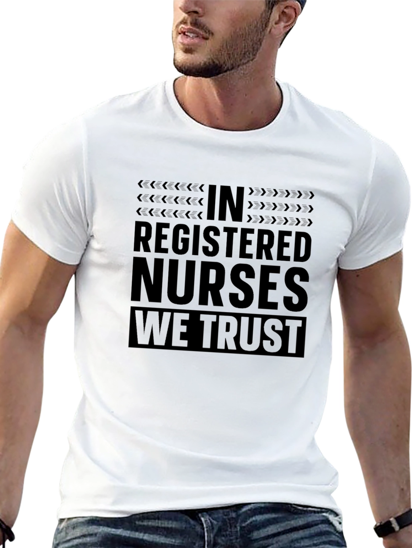In Registered Nurses We Trust T-Shirt