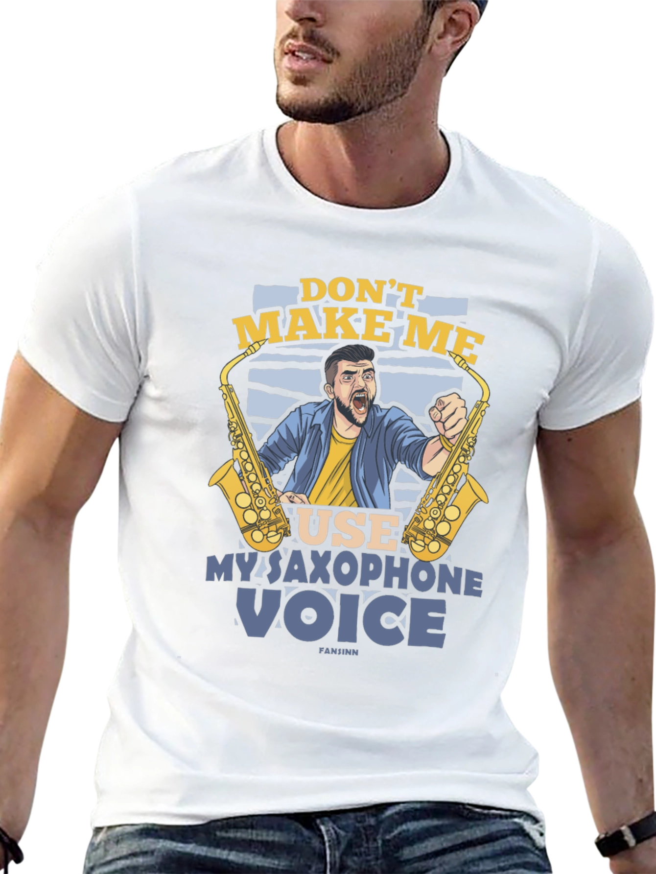 Dont Make Me Use My Saxophone Voice Graphic T-Shirt