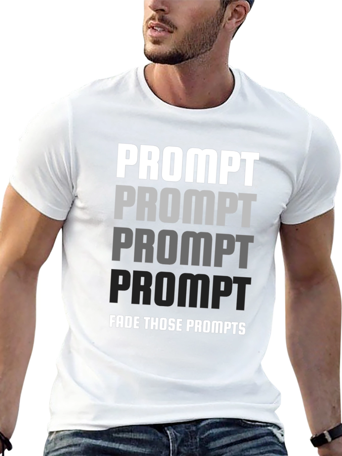 Fade Those Prompts Graphic T-Shirt