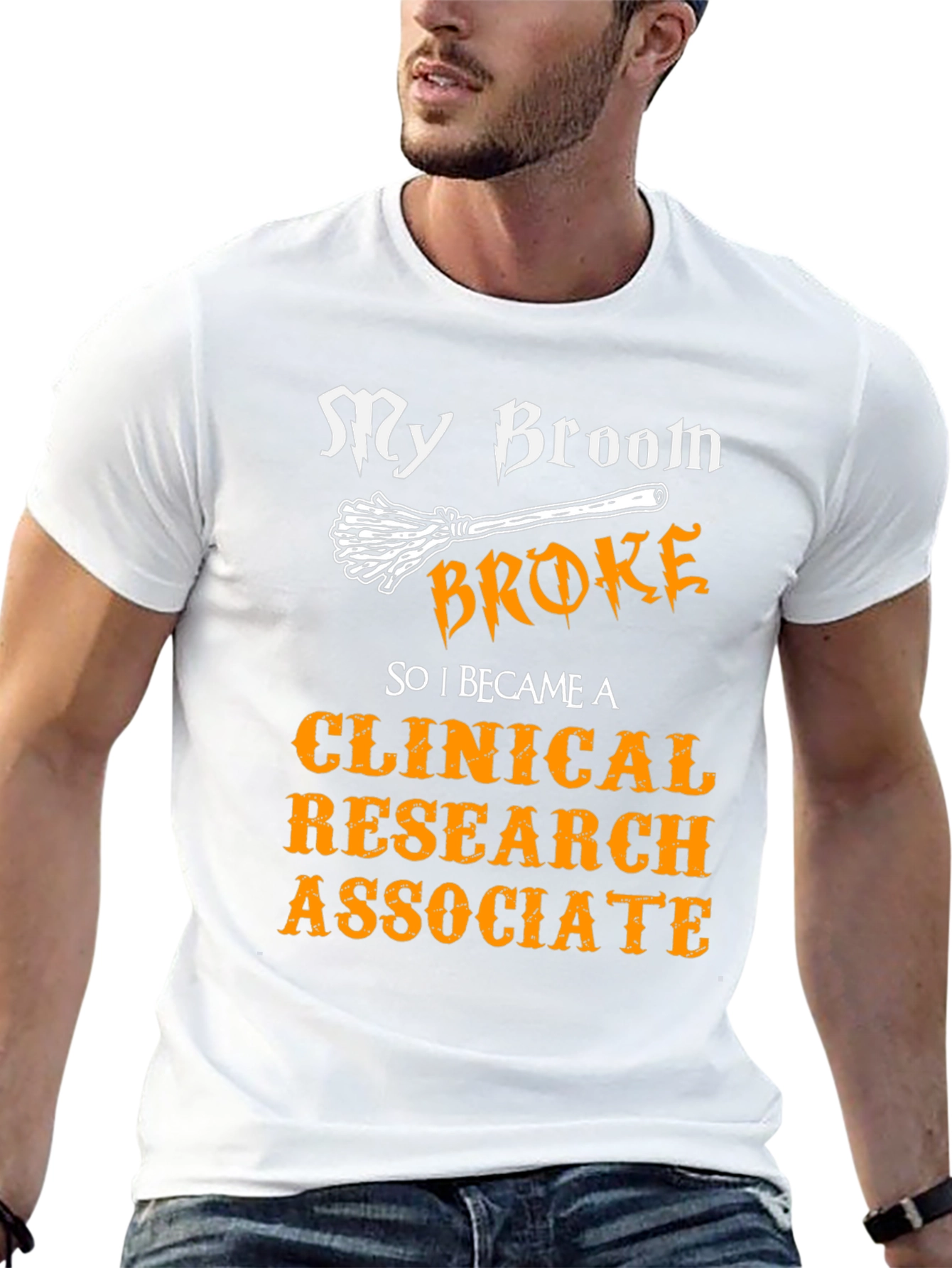 Clinical Research Associate T-Shirt - Funny Halloween Gift