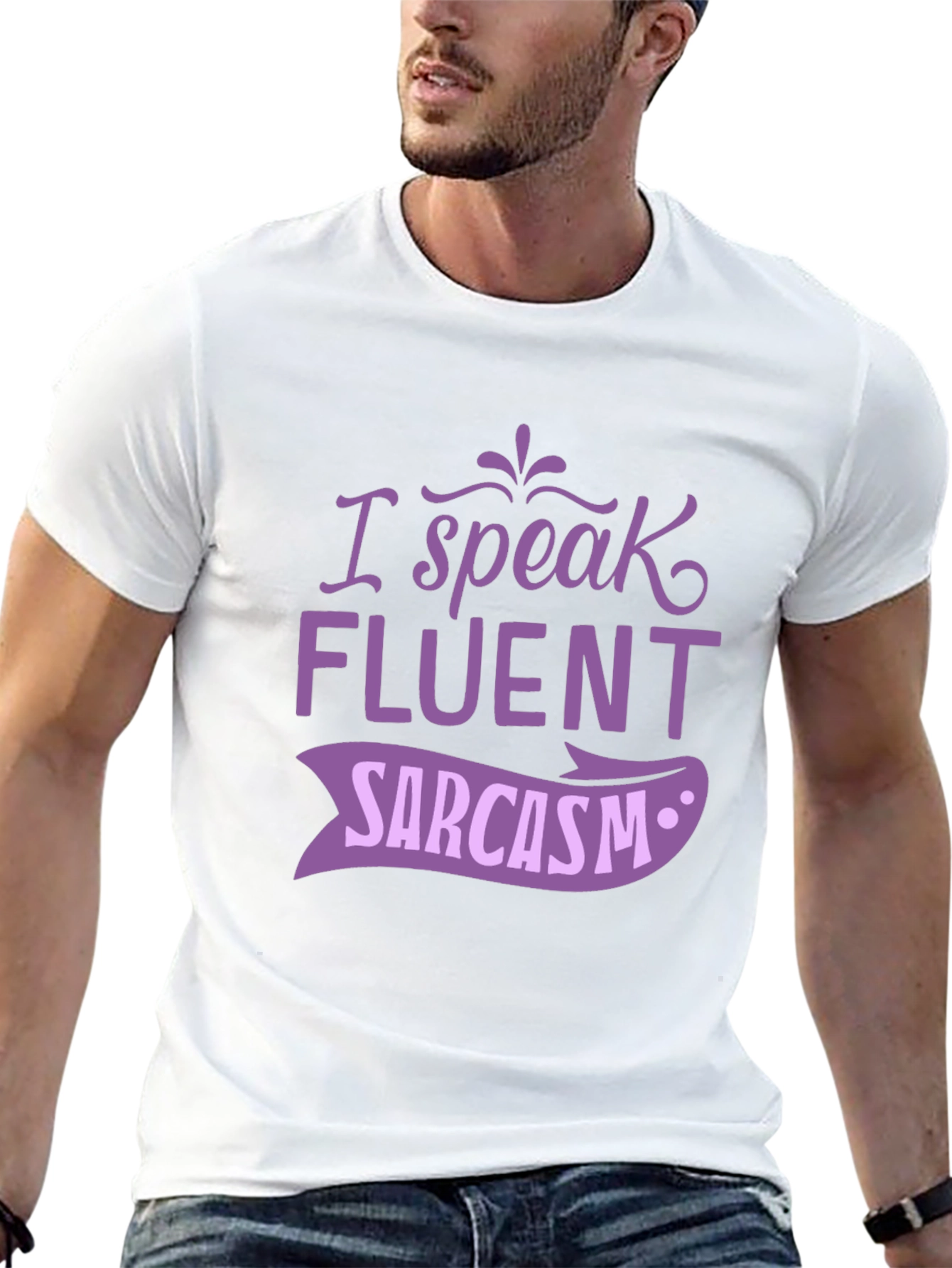 I Speak Fluent Sarcasm Graphic Tee