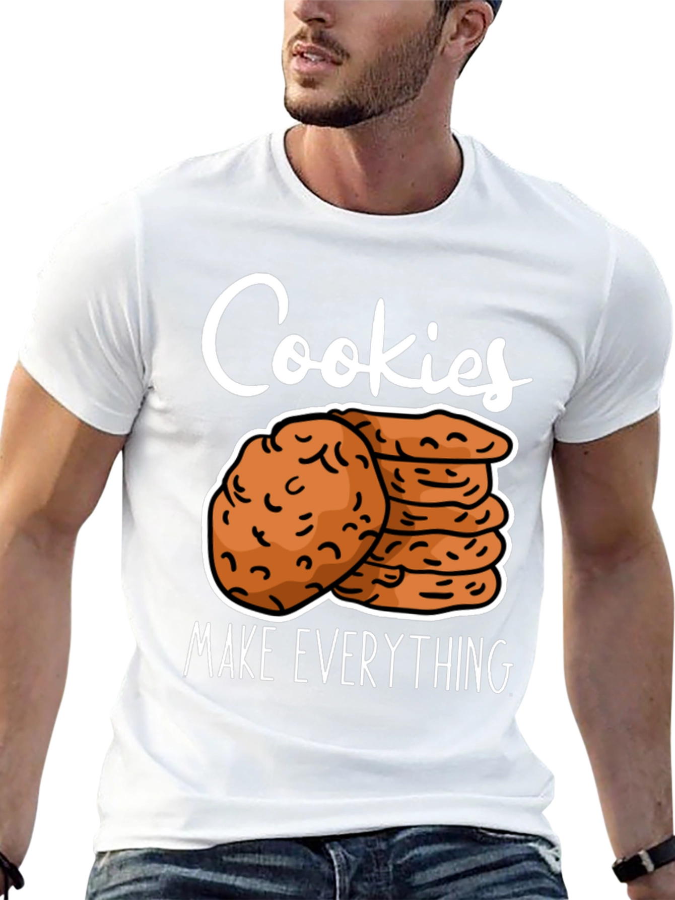 Cookies Make Everything T-Shirt Funny Cookie Lover Tee