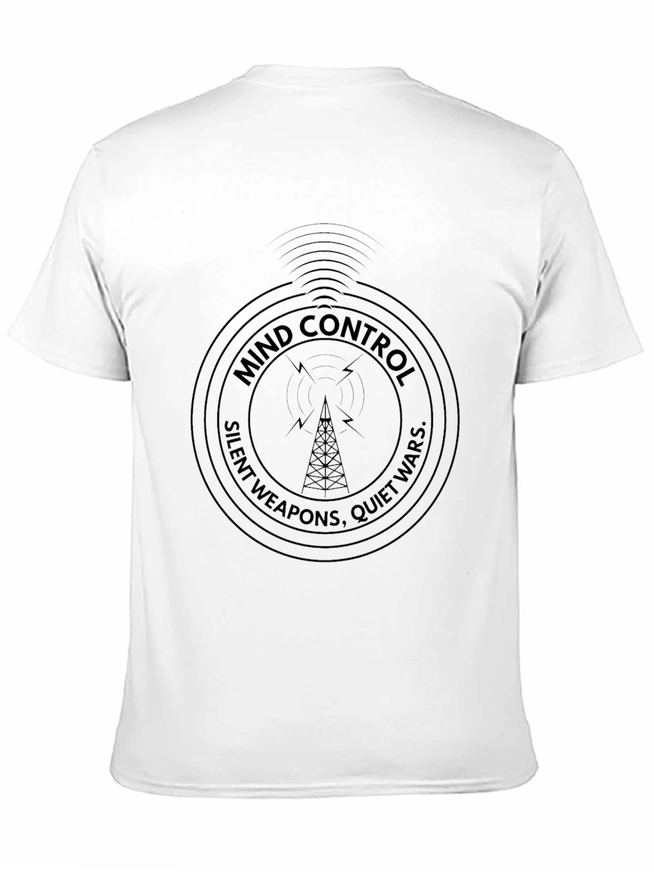 Mind Control Silent Weapons T-Shirt