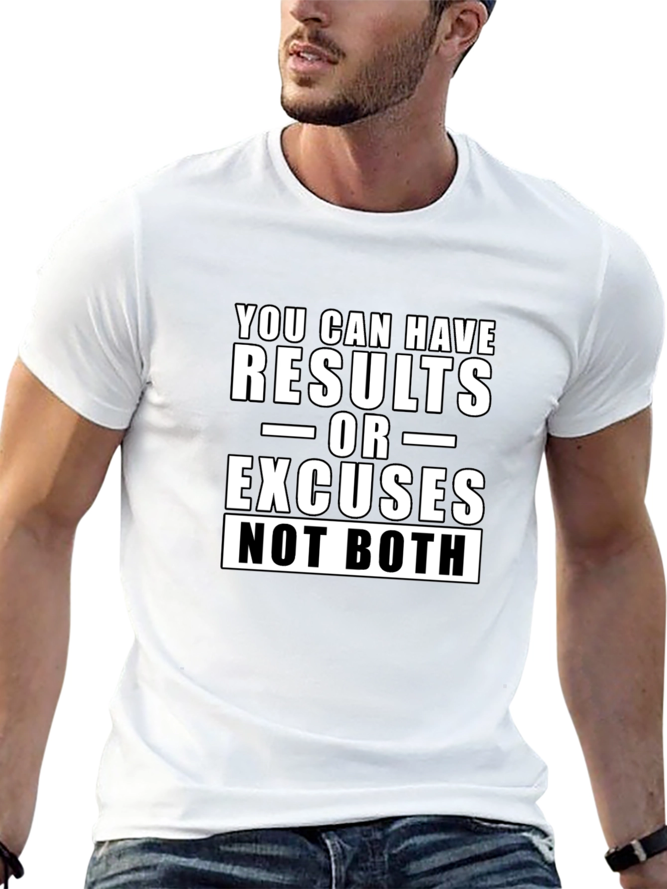 Motivational T-Shirt: Results or Excuses