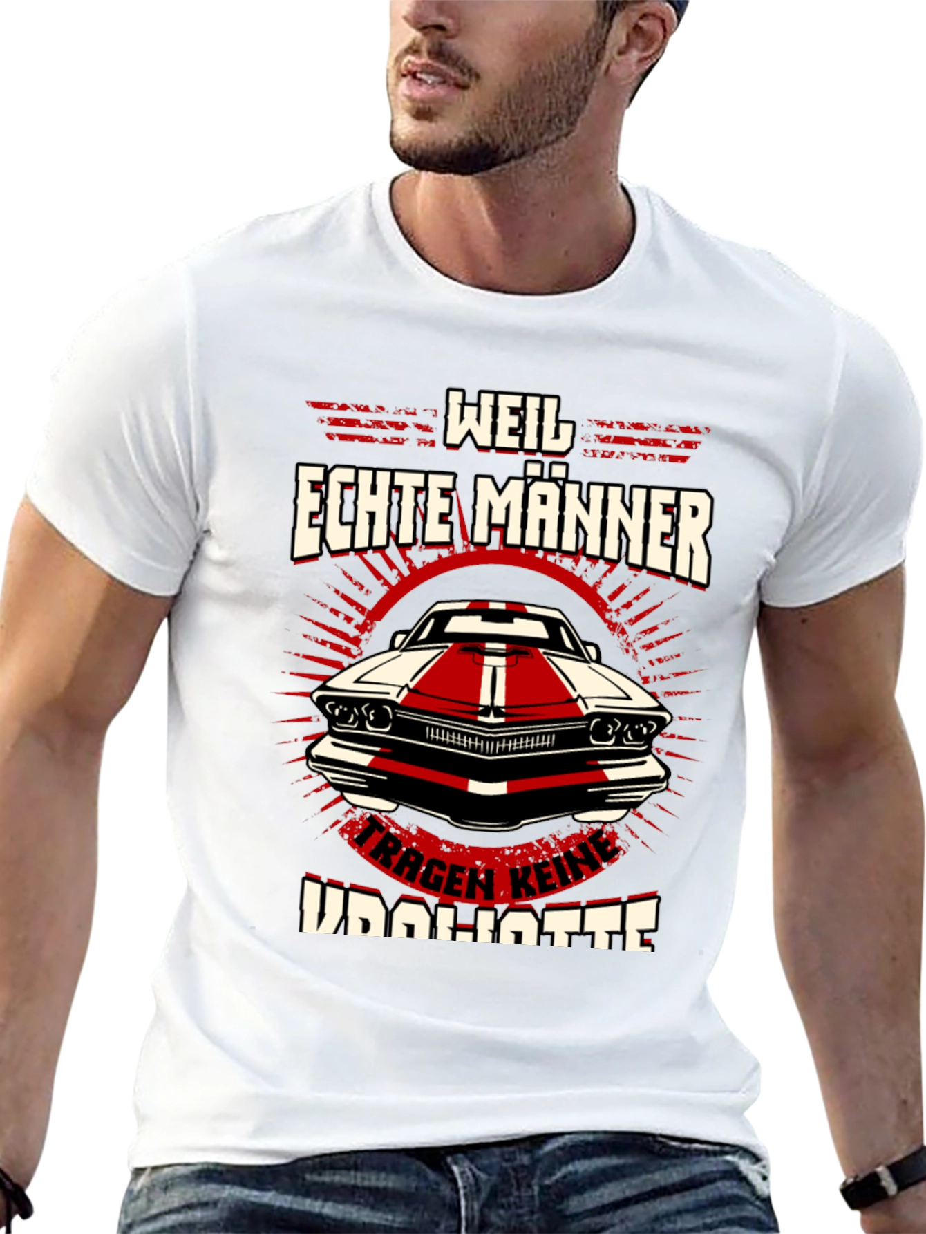 Weil Echte Männer Car T-Shirt