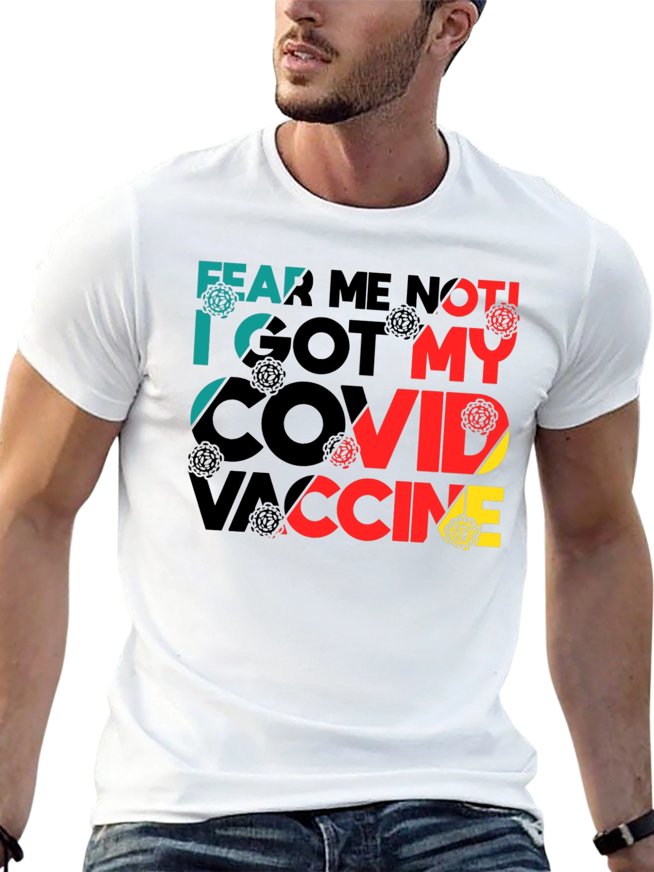 Fear Me Not COVID Vaccine T-Shirt