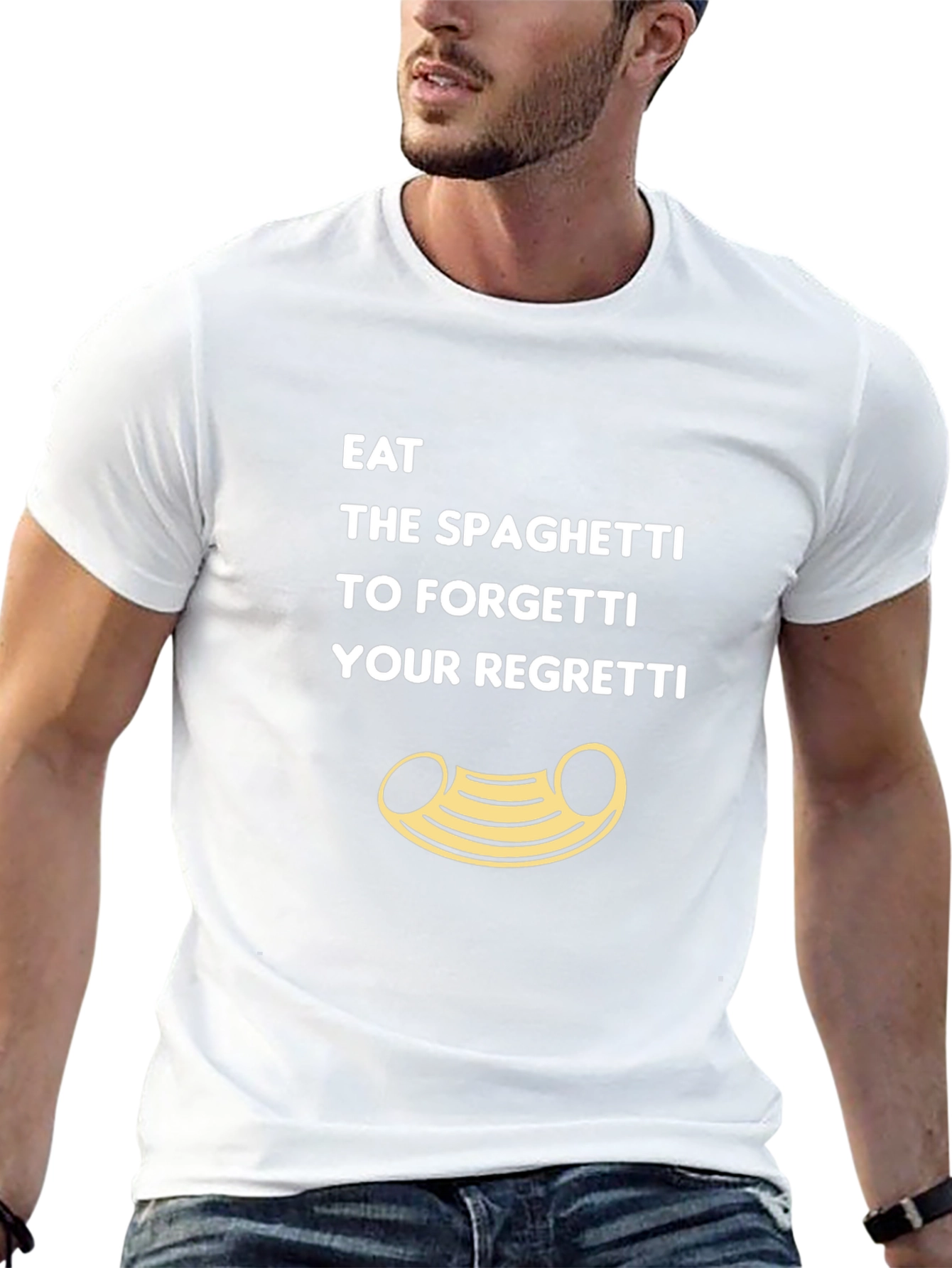 Eat Spaghetti To Forgetti Your Regretti T-Shirt