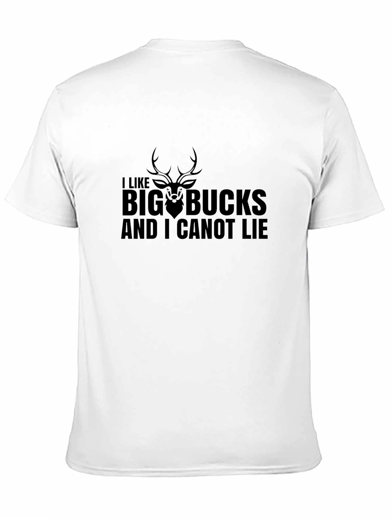 I Like Big Bucks T-Shirt - Funny Hunting Tee