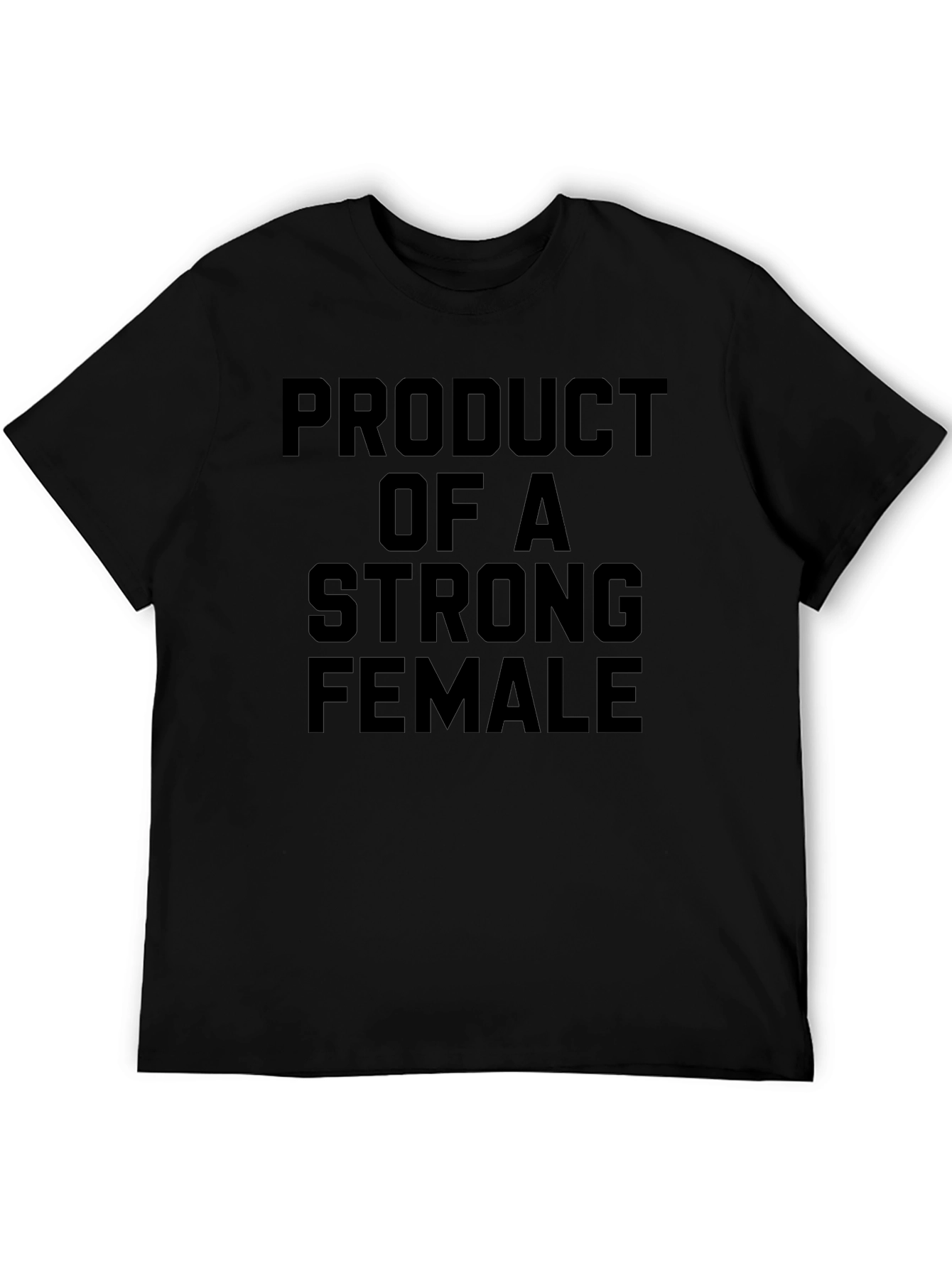 Strong Female Product T-Shirt