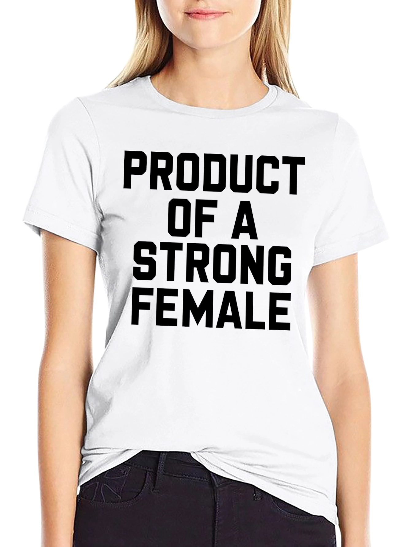 Strong Female Product T-Shirt