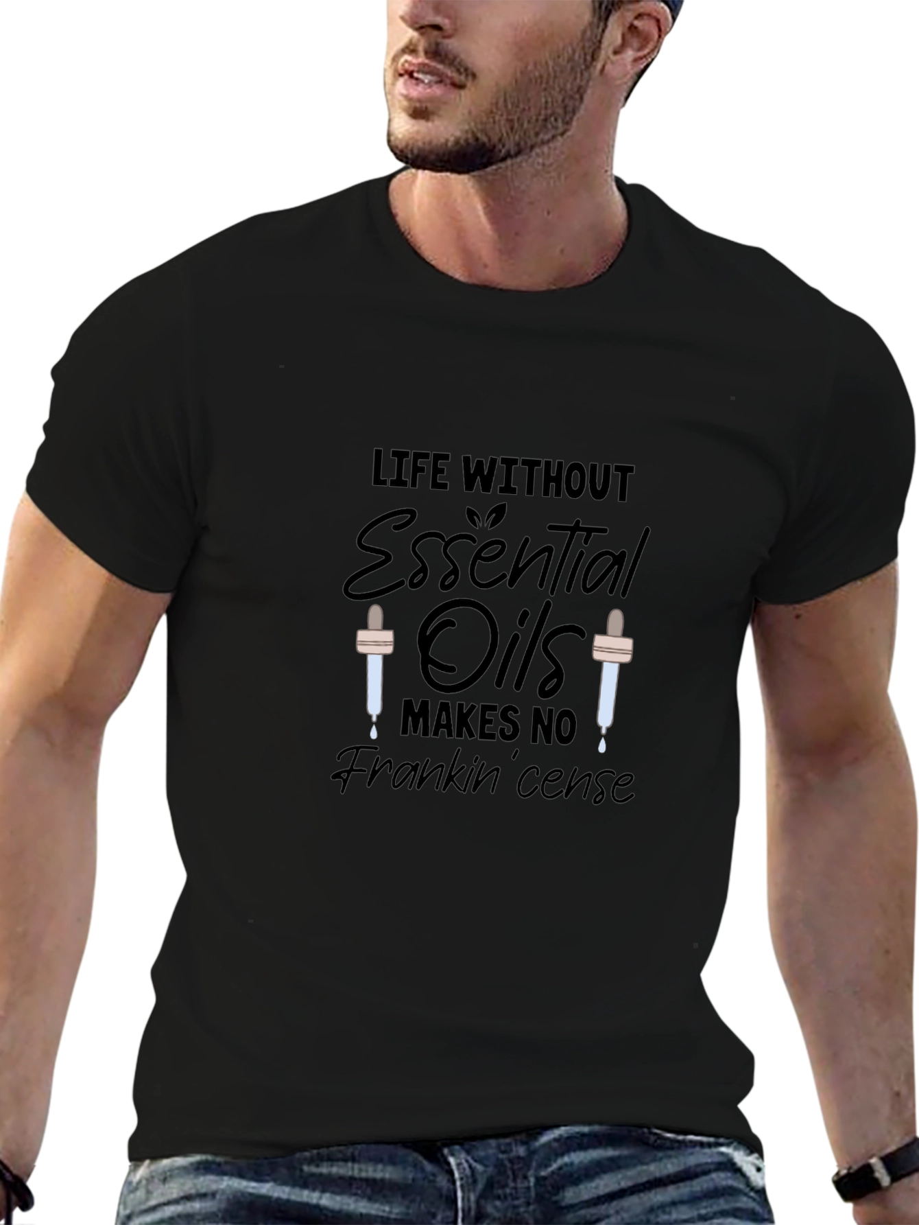 Essential Oils T-Shirt: Life Without Frankincense