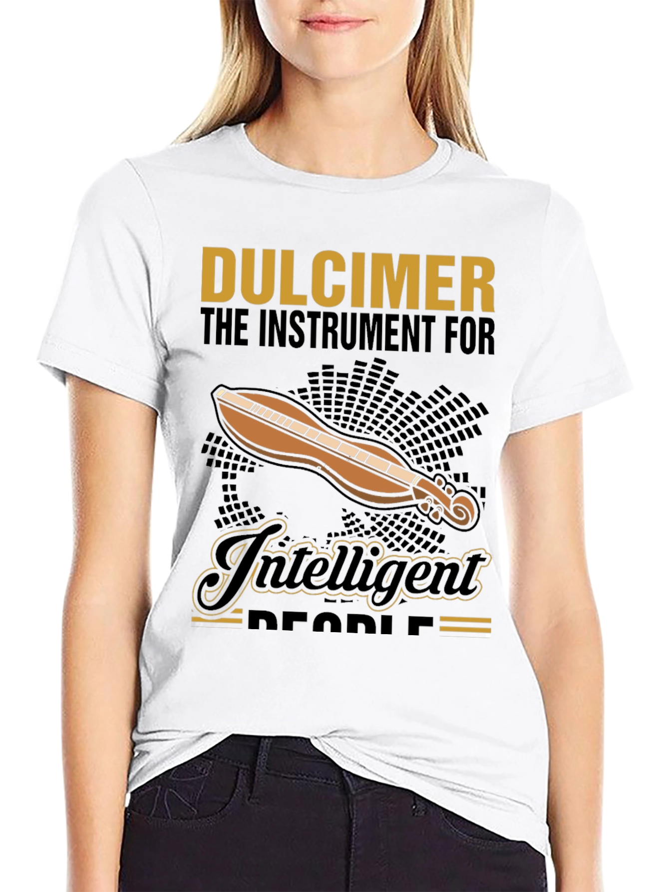 Dulcimer T-Shirt: The Instrument for Intelligent People
