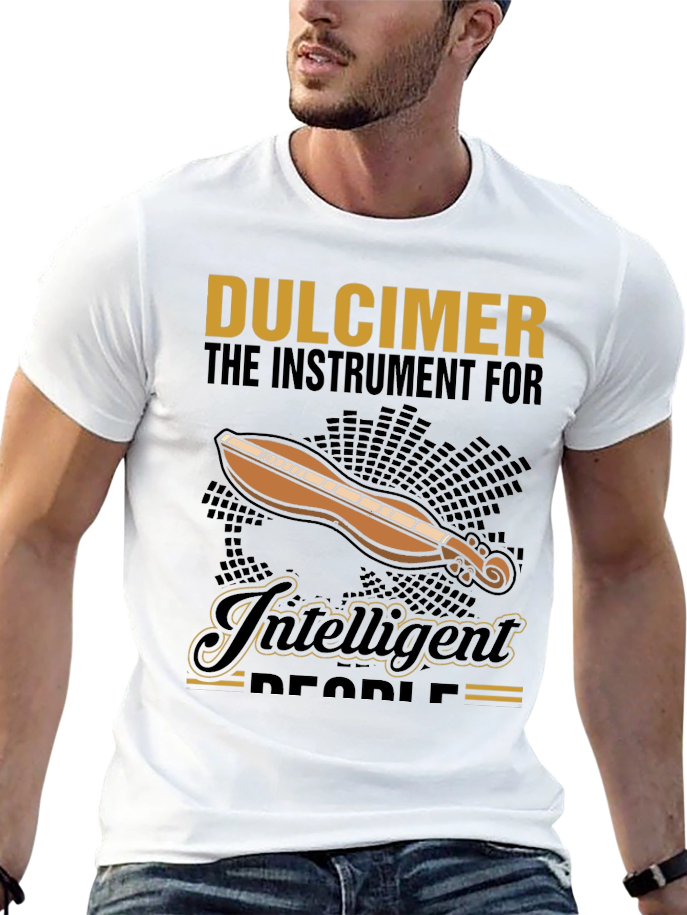 Dulcimer T-Shirt: The Instrument for Intelligent People