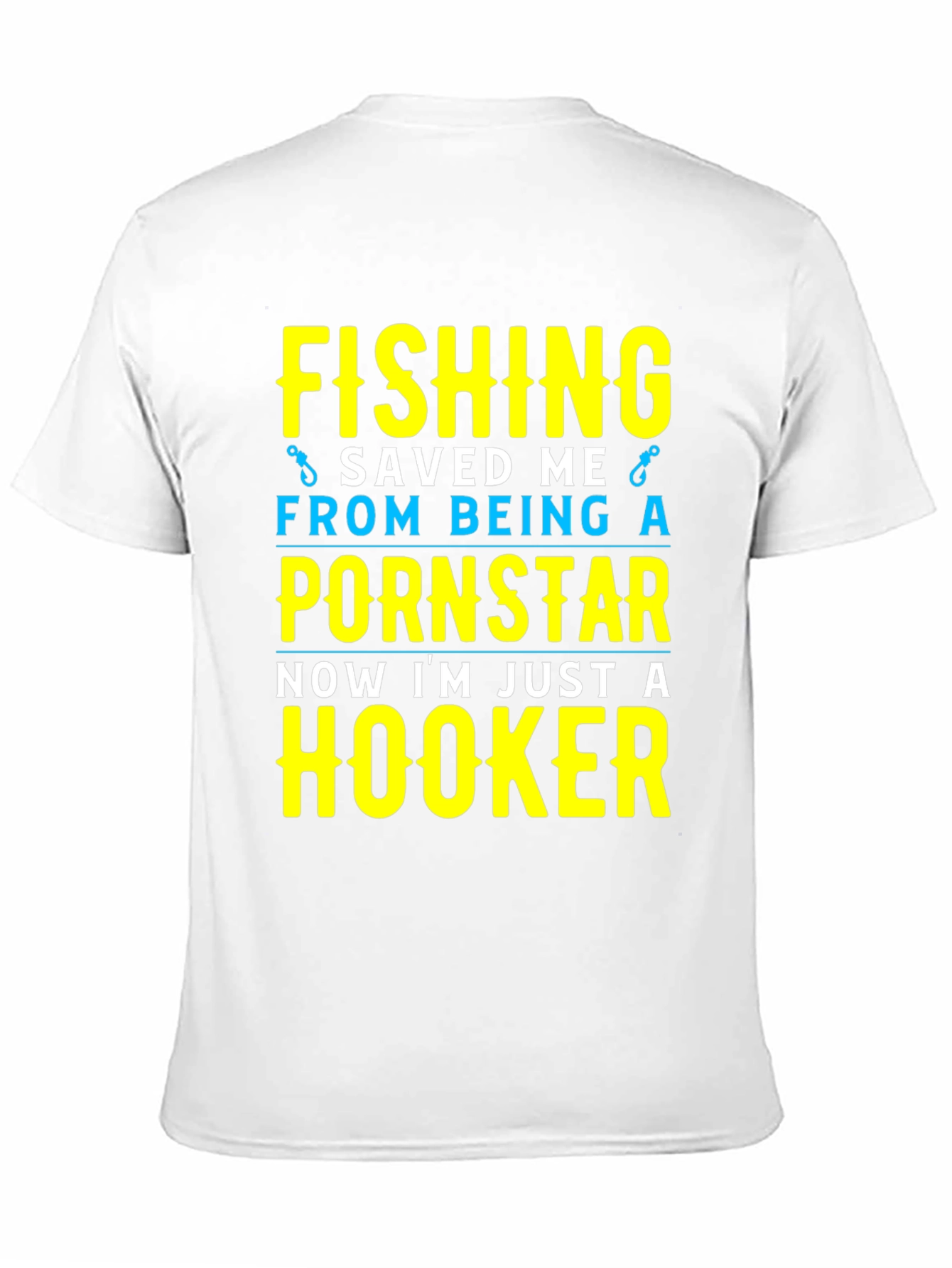 Fishing Saved Me T-Shirt Funny Hooker Tee