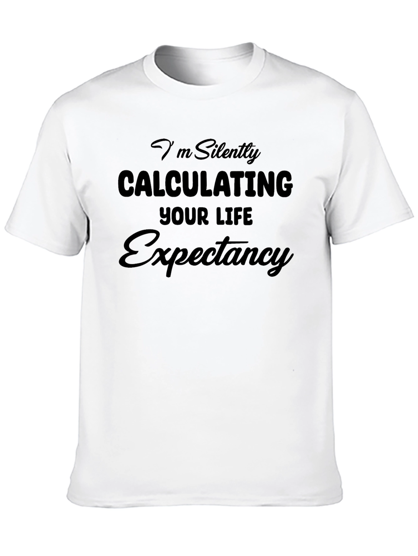 Calculating Your Life Expectancy T-Shirt