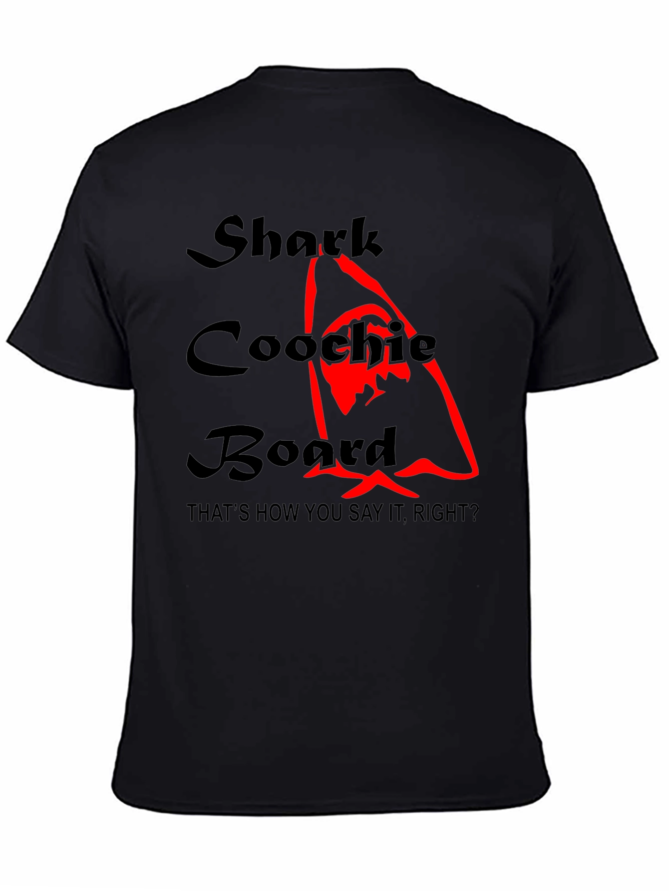 Shark Coochie Board Funny Graphic T-Shirt
