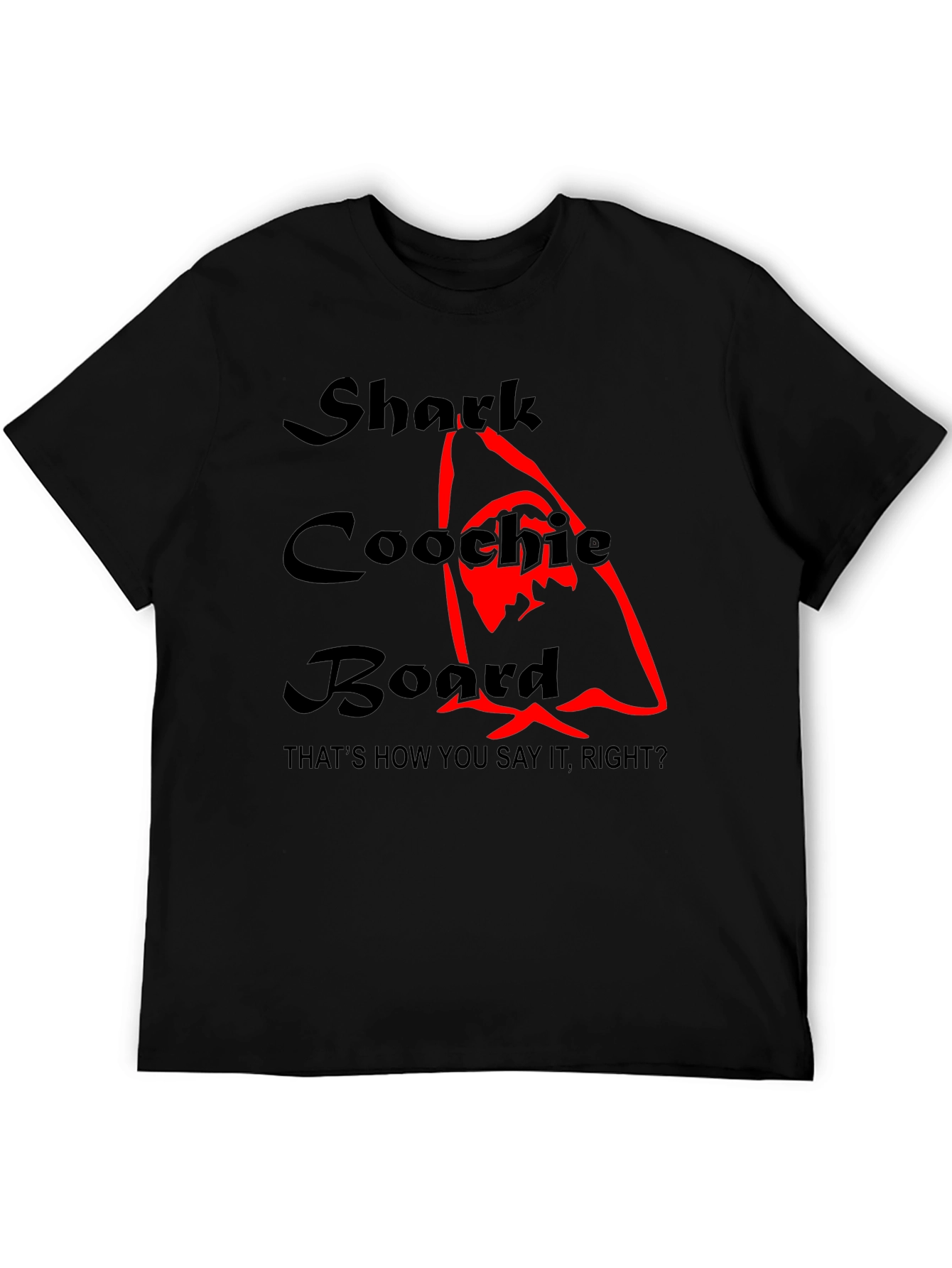 Shark Coochie Board Funny Graphic T-Shirt