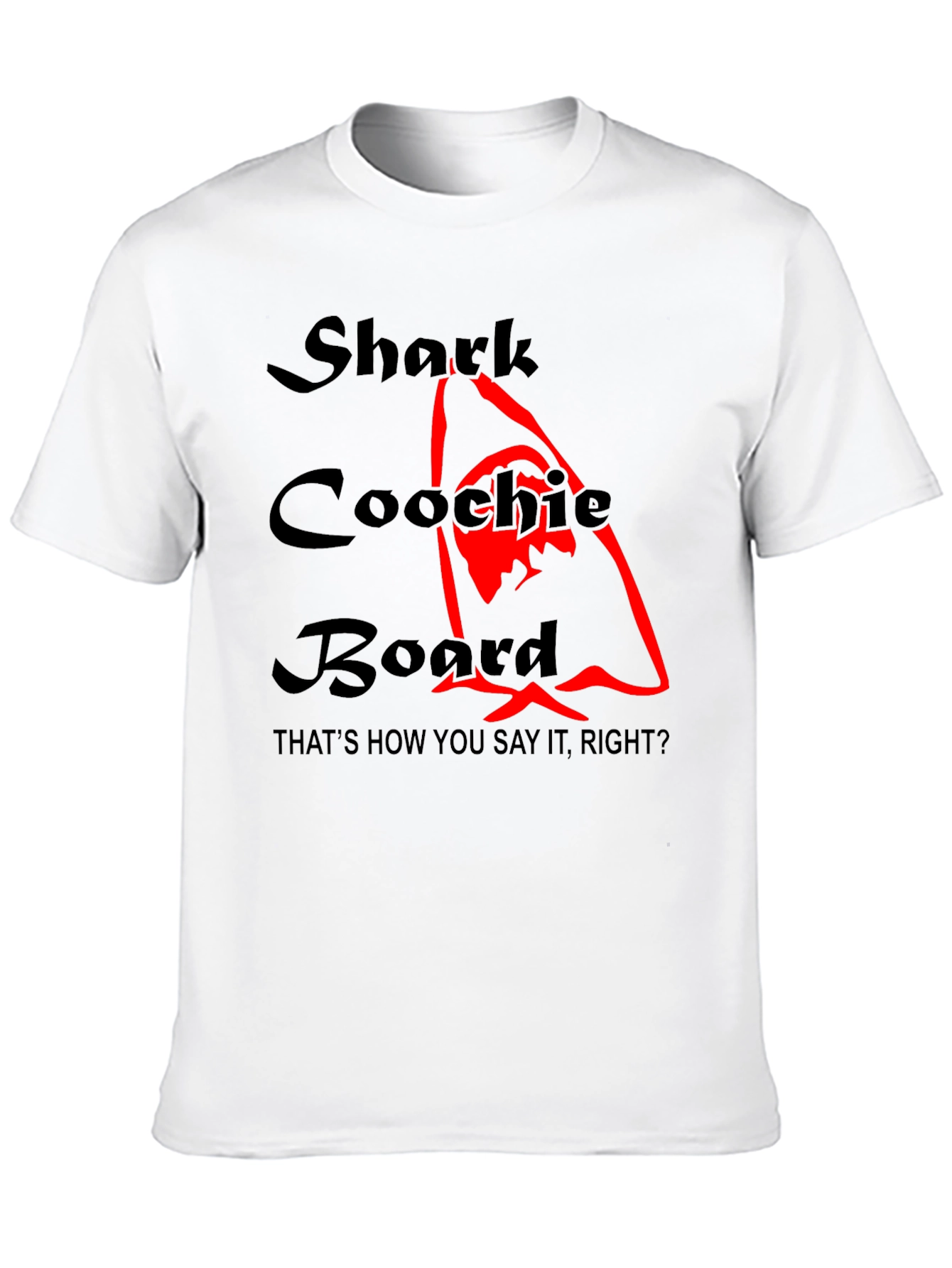 Shark Coochie Board Funny Graphic T-Shirt