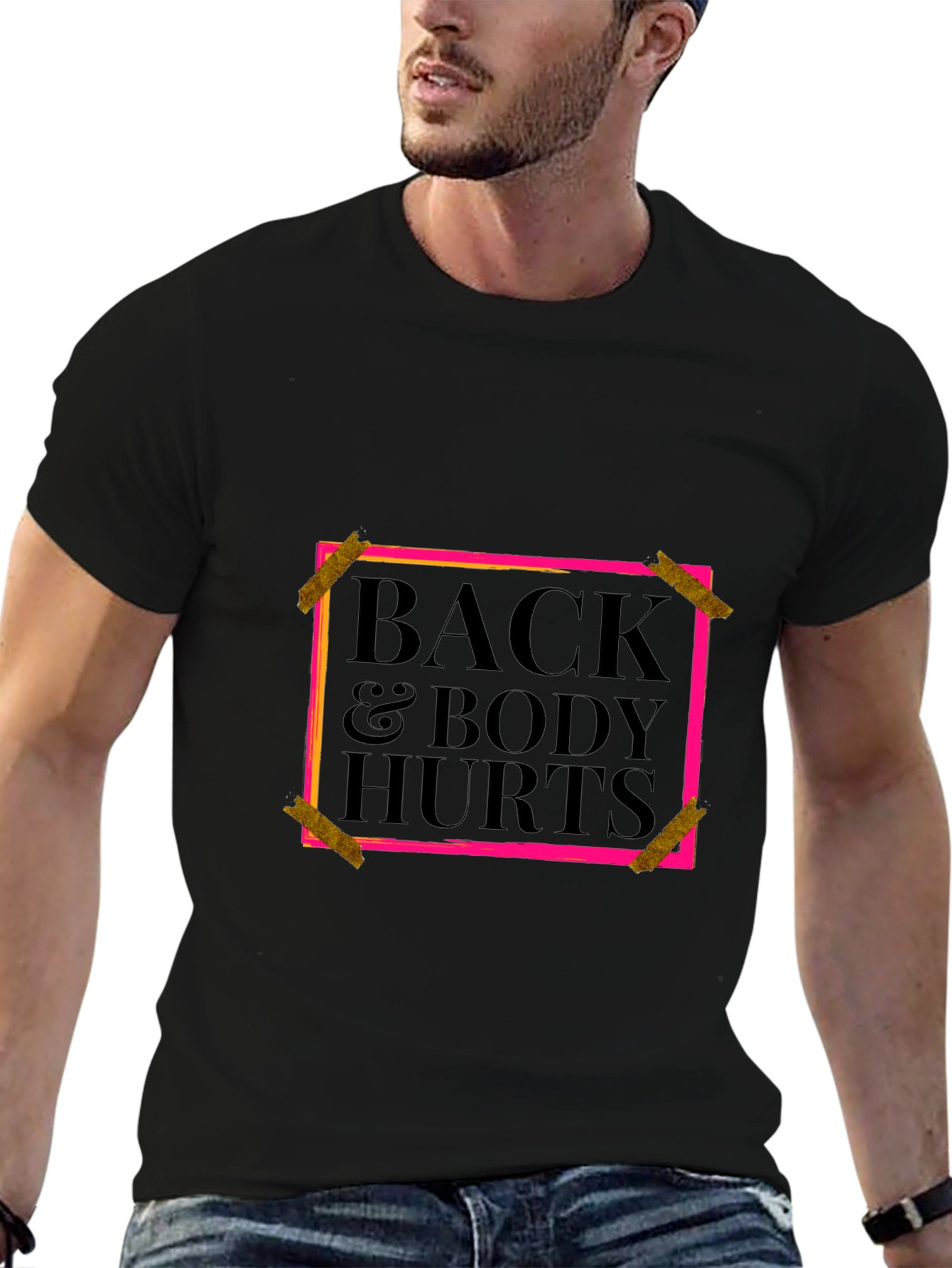Back & Body Hurts Graphic Tee