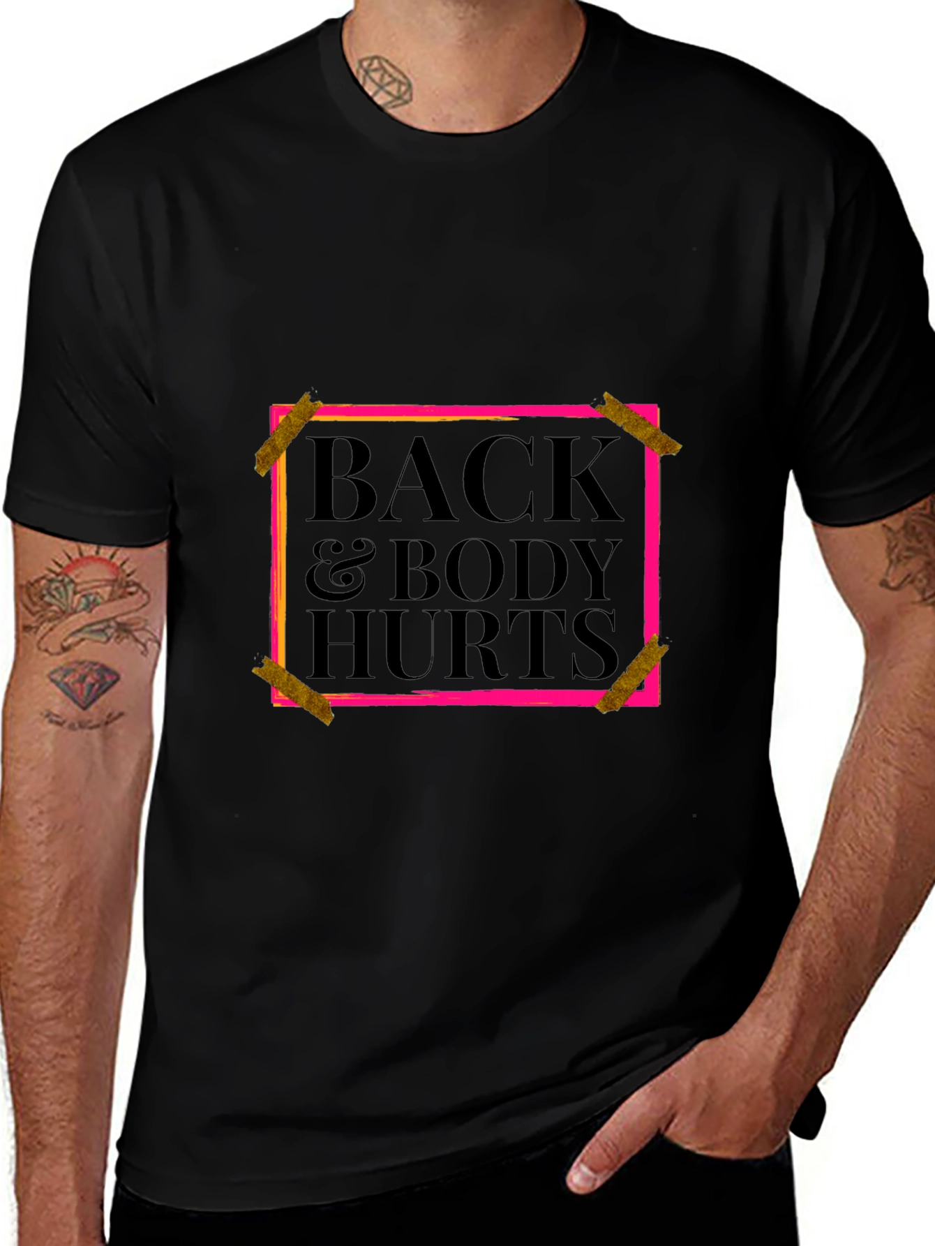 Back & Body Hurts Graphic Tee