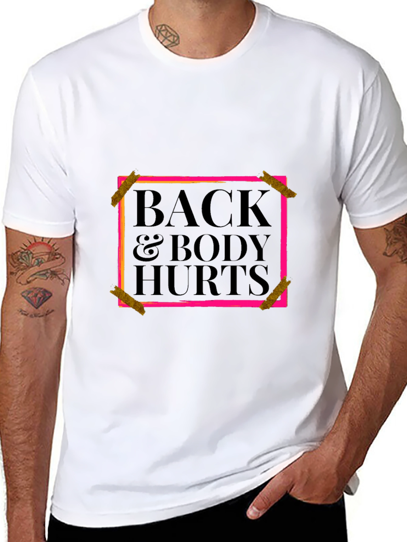 Back & Body Hurts Graphic Tee