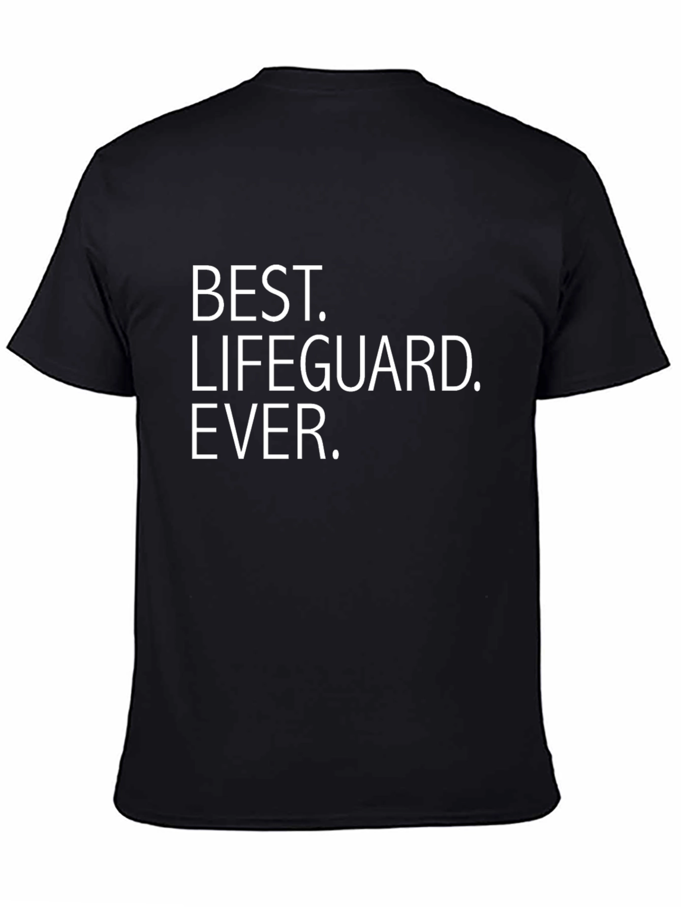 Best Lifeguard Ever Black T-Shirt