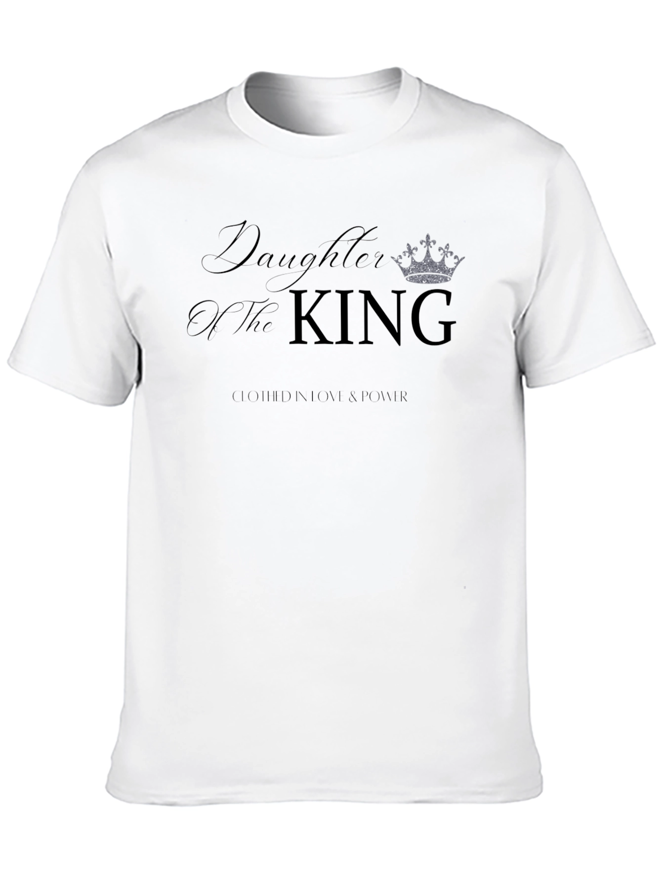 Daughter of the King T-Shirt - Christian Apparel