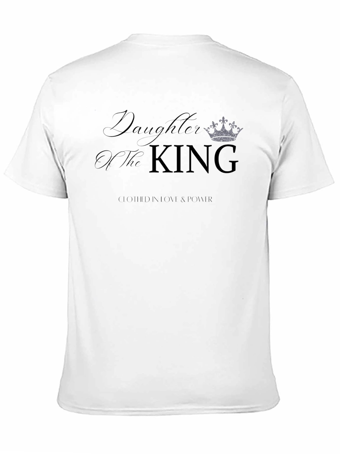 Daughter of the King T-Shirt - Christian Apparel