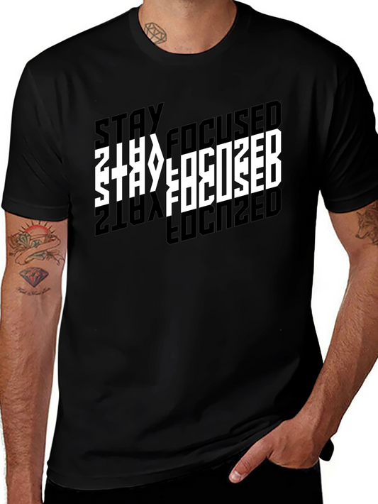 Stay Focused Black T-Shirt
