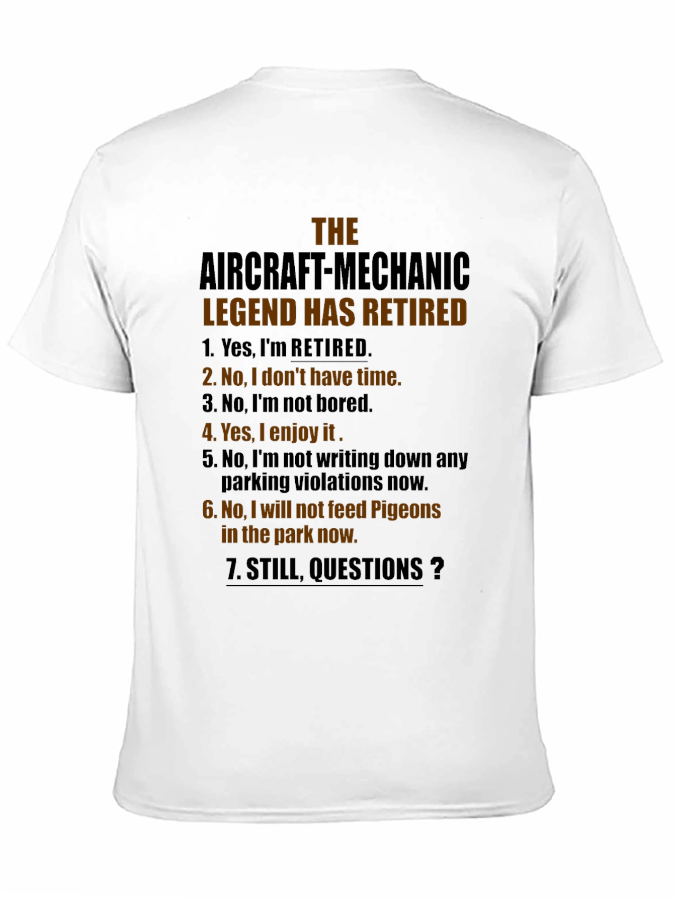 Retired Aircraft Mechanic Legend T-Shirt