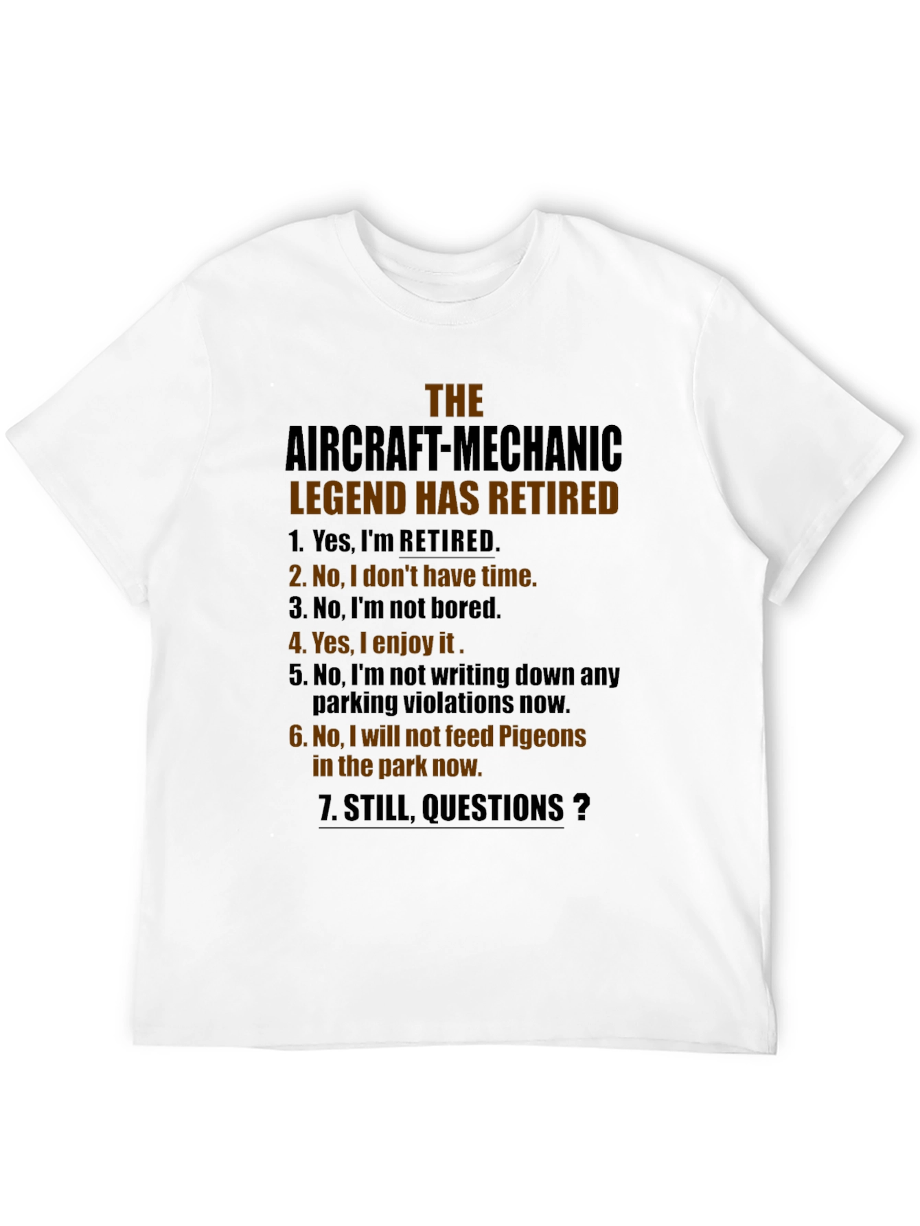 Retired Aircraft Mechanic Legend T-Shirt