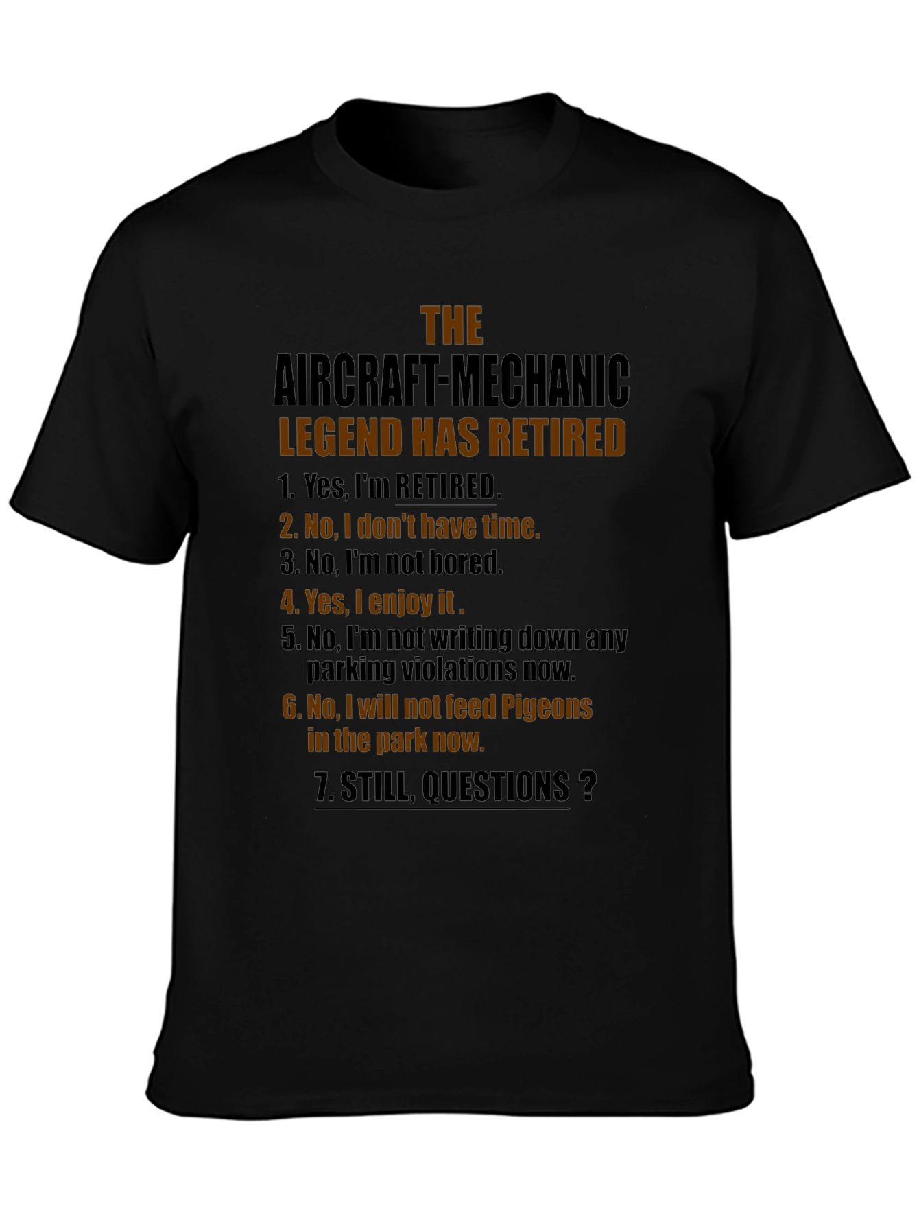Retired Aircraft Mechanic Legend T-Shirt