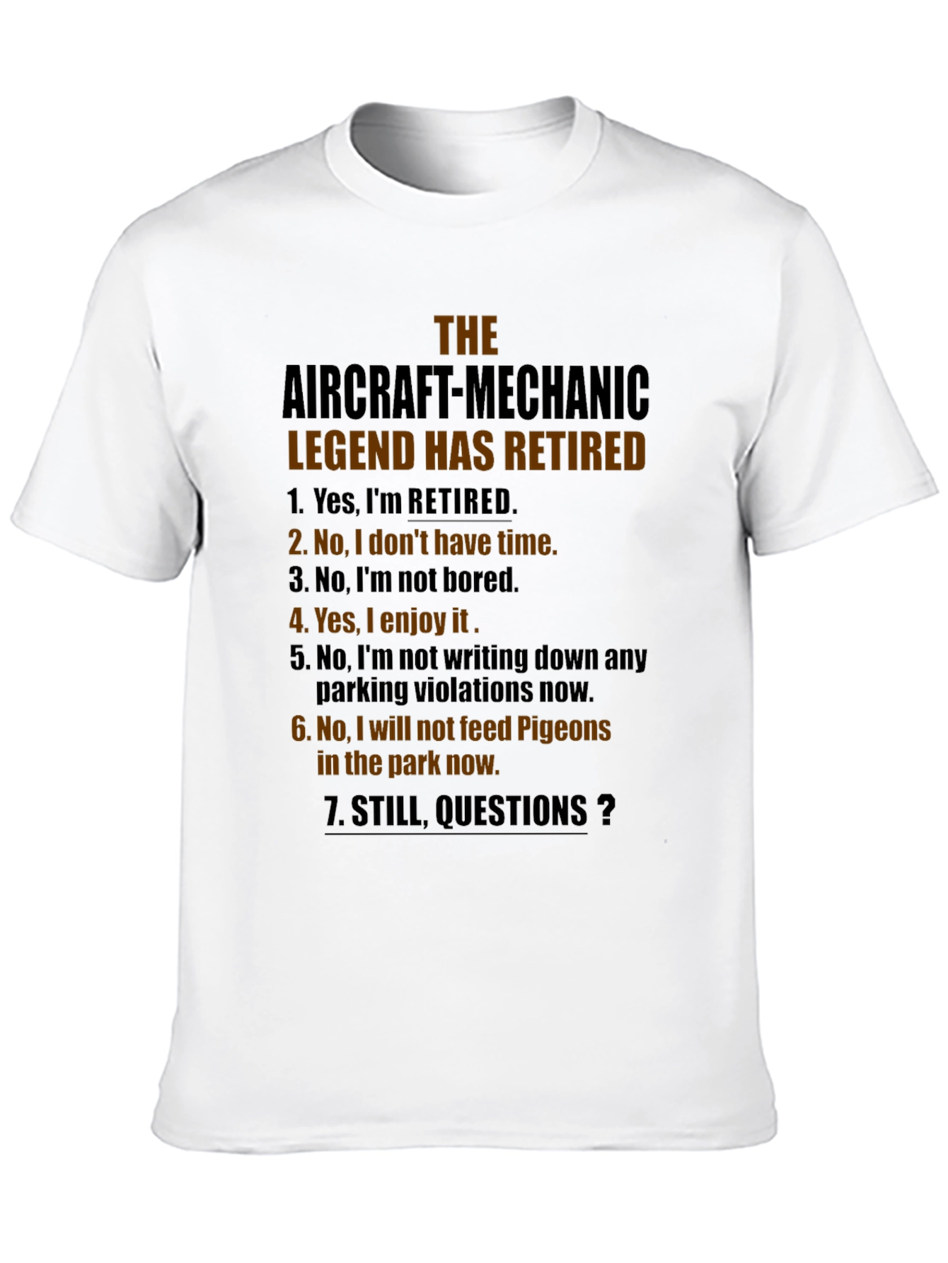 Retired Aircraft Mechanic Legend T-Shirt