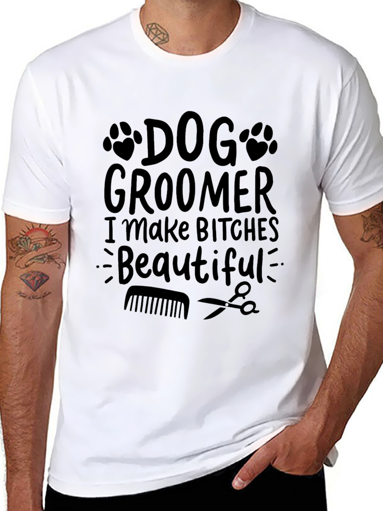 Dog Groomer Graphic Tee - I Make Bitches Beautiful