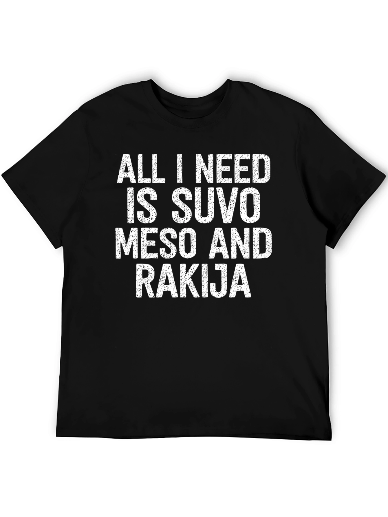 Suvo Meso Rakija T-Shirt