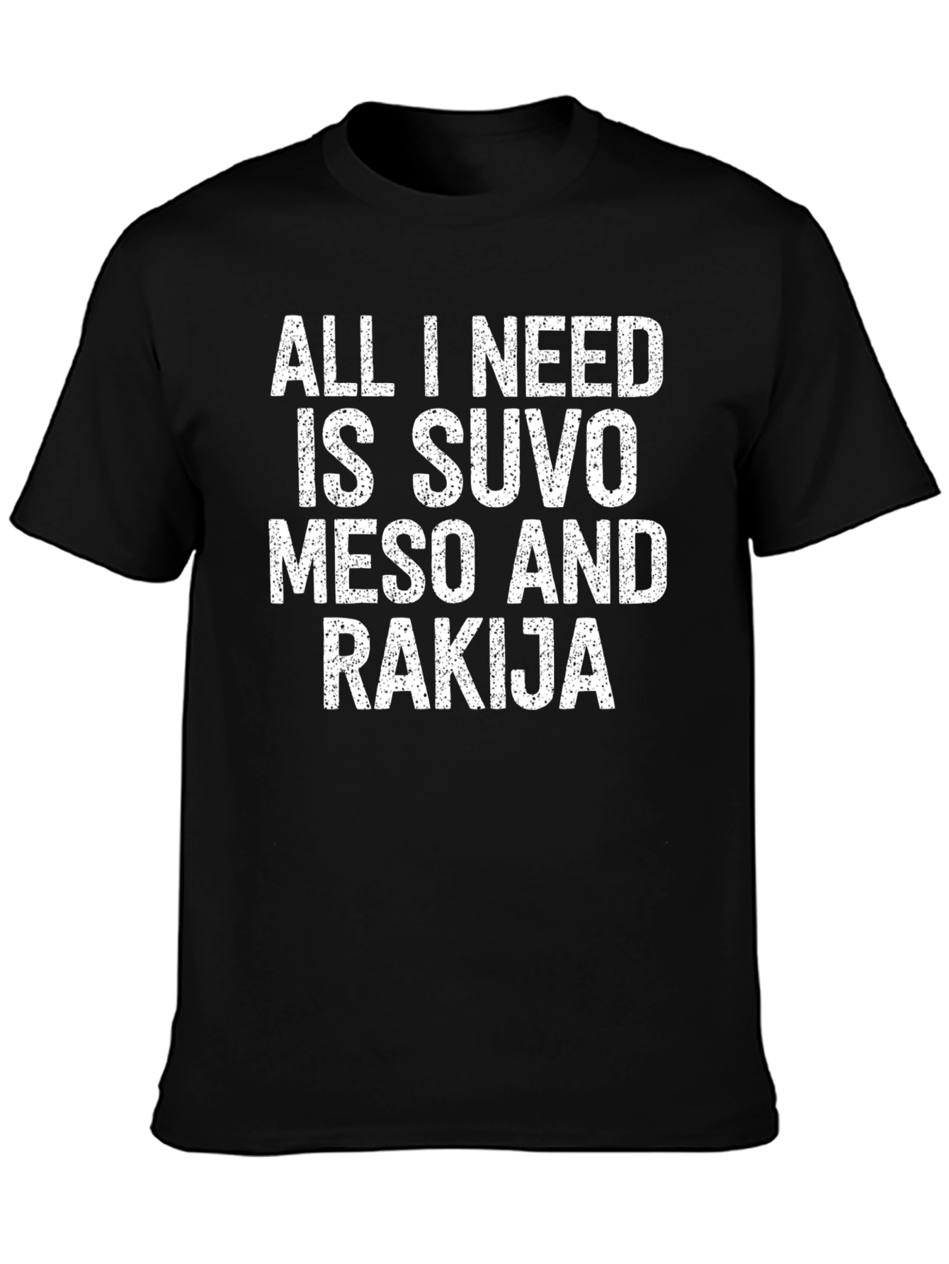 Suvo Meso Rakija T-Shirt