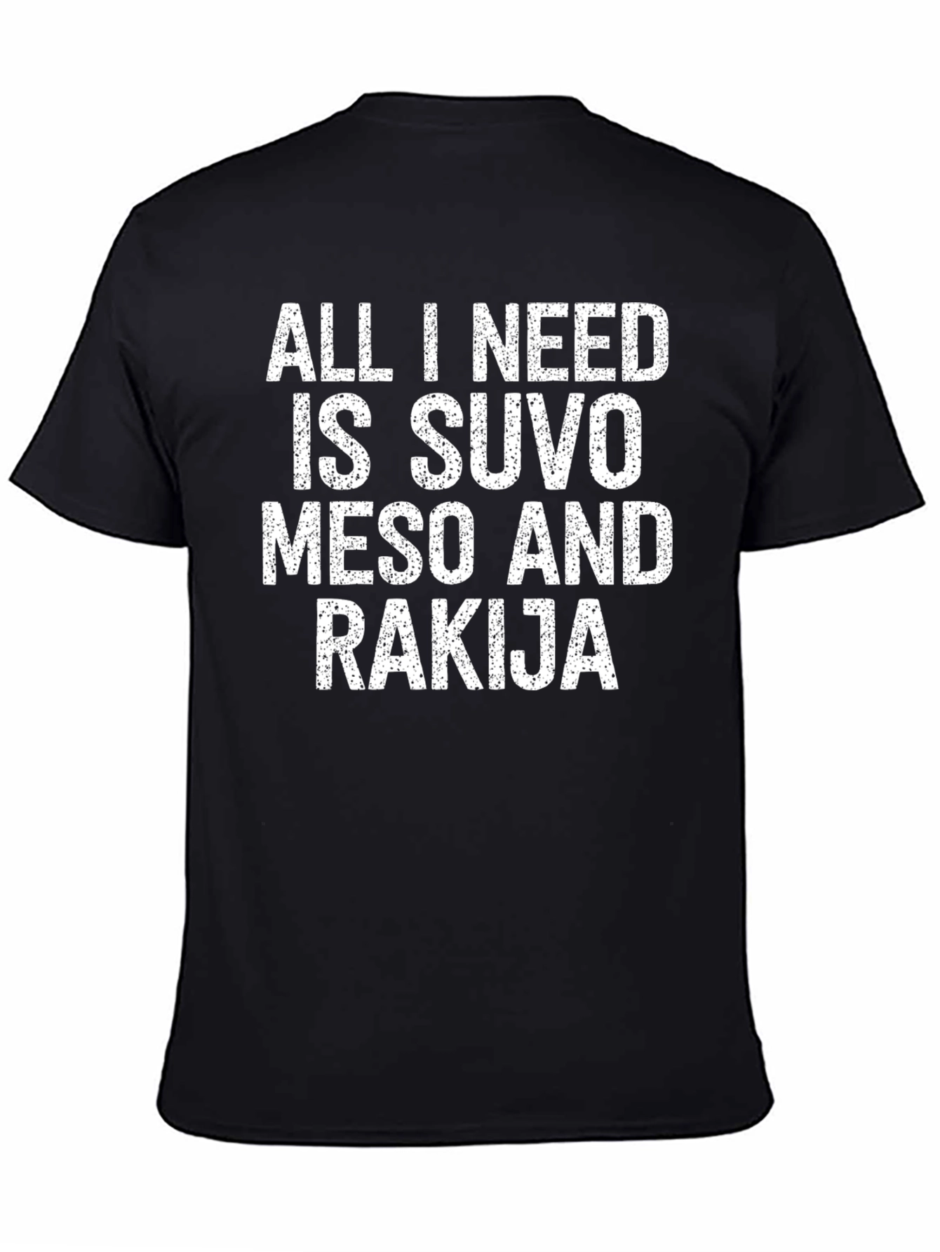 Suvo Meso Rakija T-Shirt