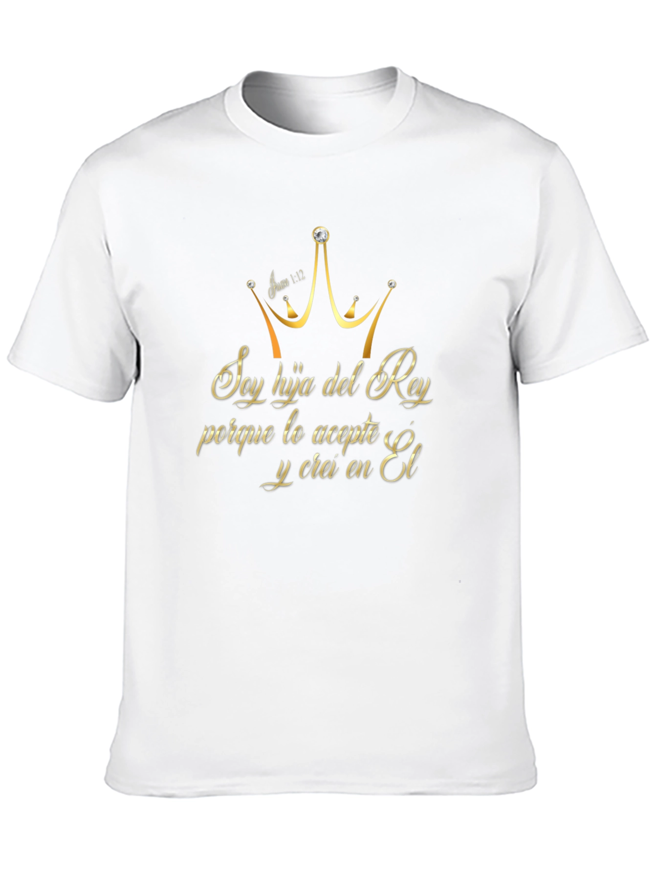 Soy Hija Del Rey Christian T-Shirt