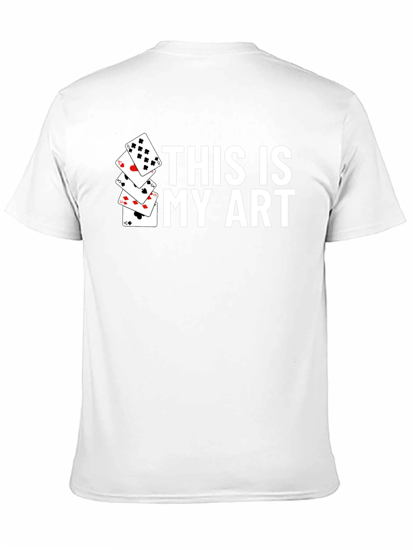 This Is My Art Playing Cards Graphic T-Shirt