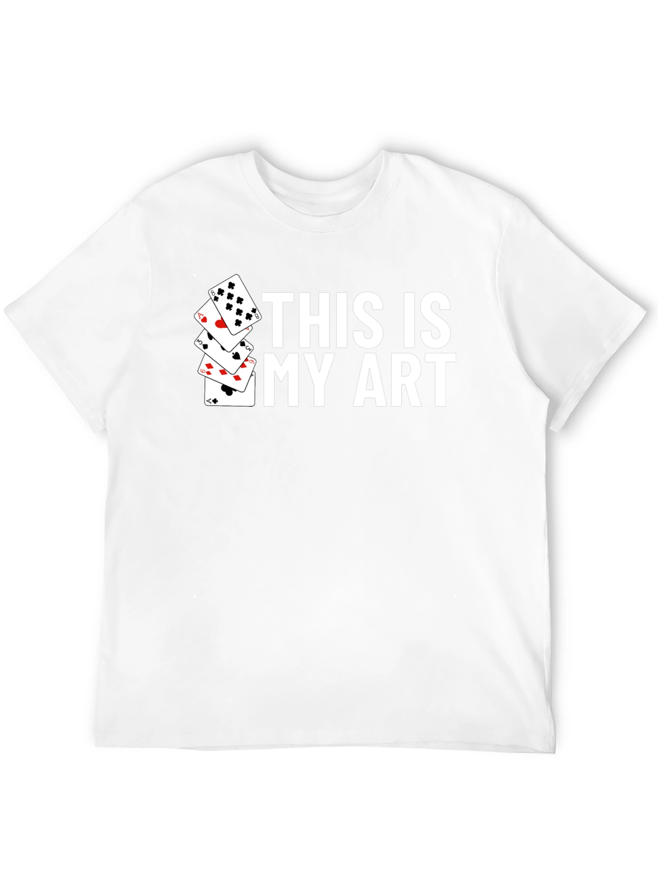 This Is My Art Playing Cards Graphic T-Shirt