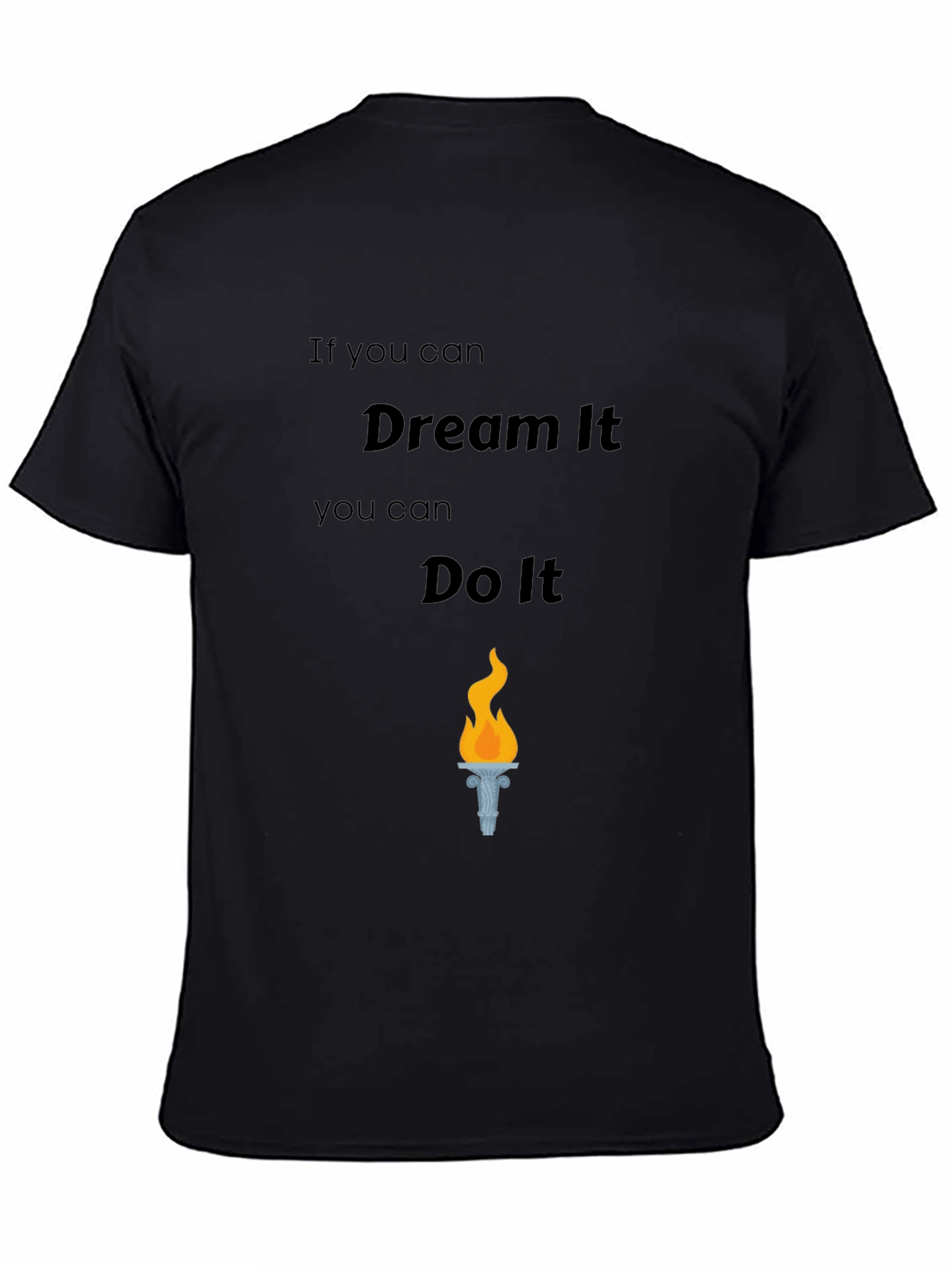 Inspirational Dream It Do It Graphic Tee